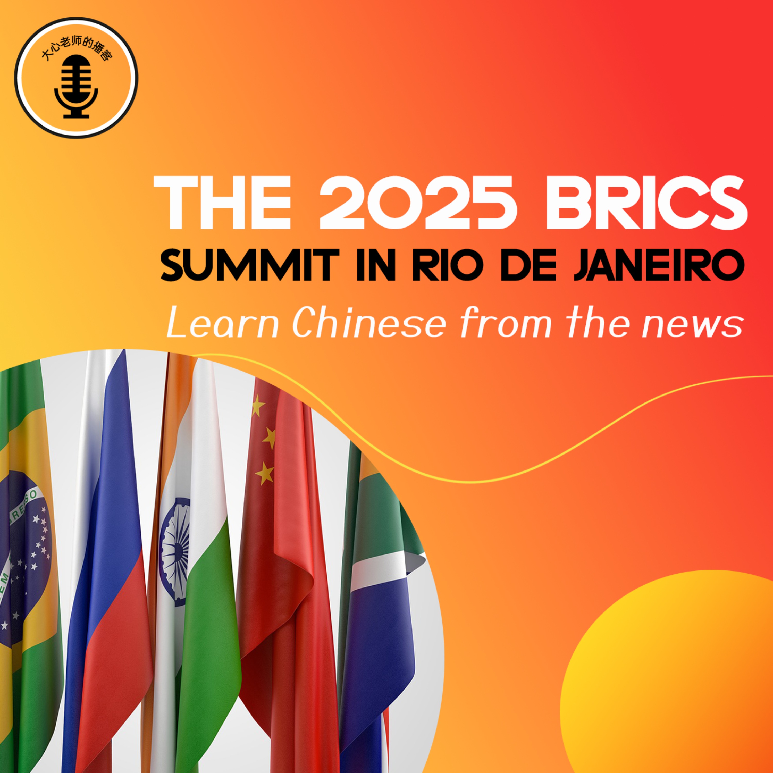 The 2025 BRICS Summit in Rio de Janeiro episode artwork