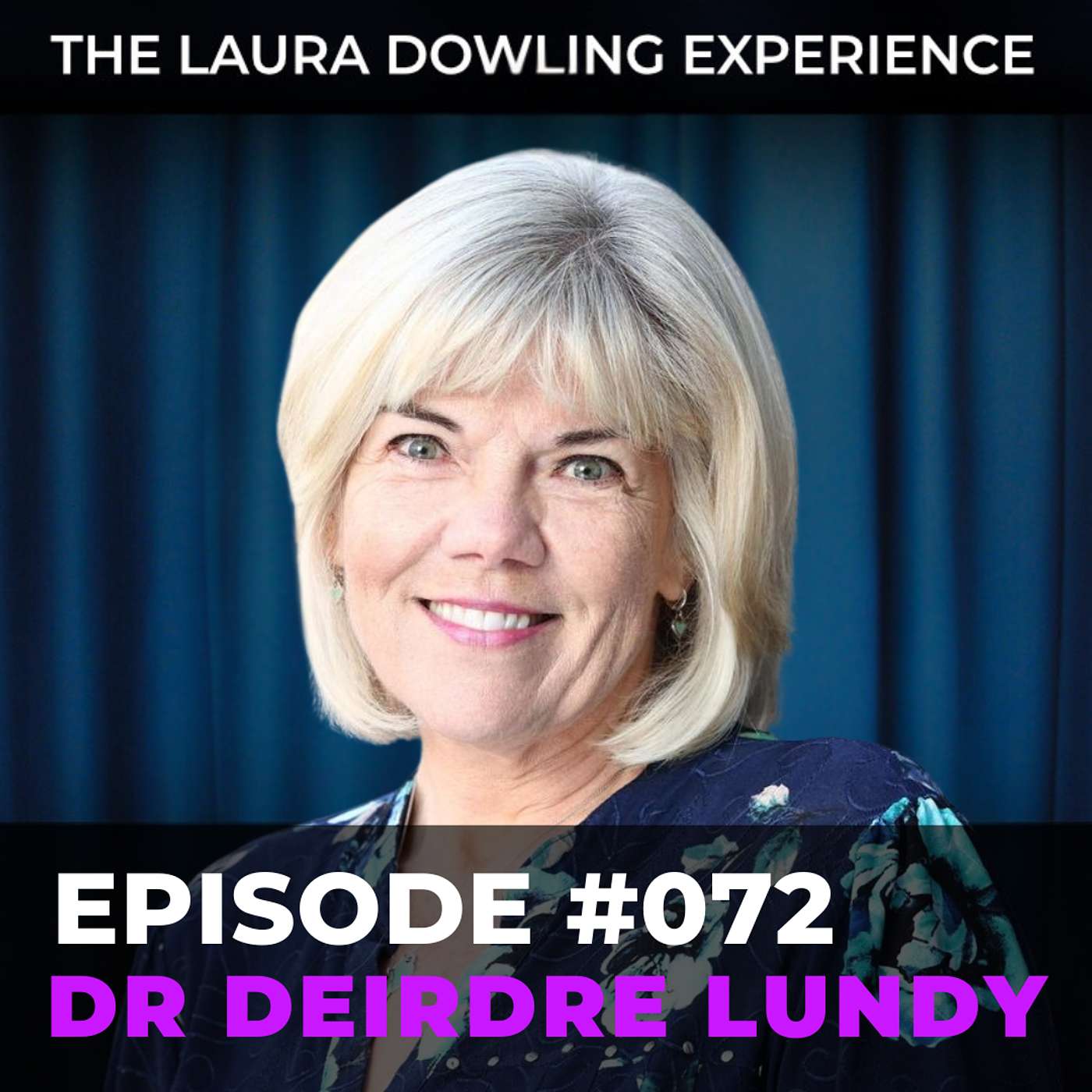 All Things Menopause: Mood Changes, Weight Gain, HRT Myths, and More with Dr. Deirdre Lundy #072 (Rerelease)