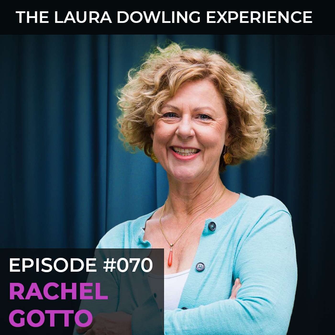 The Laura Dowling Experience
