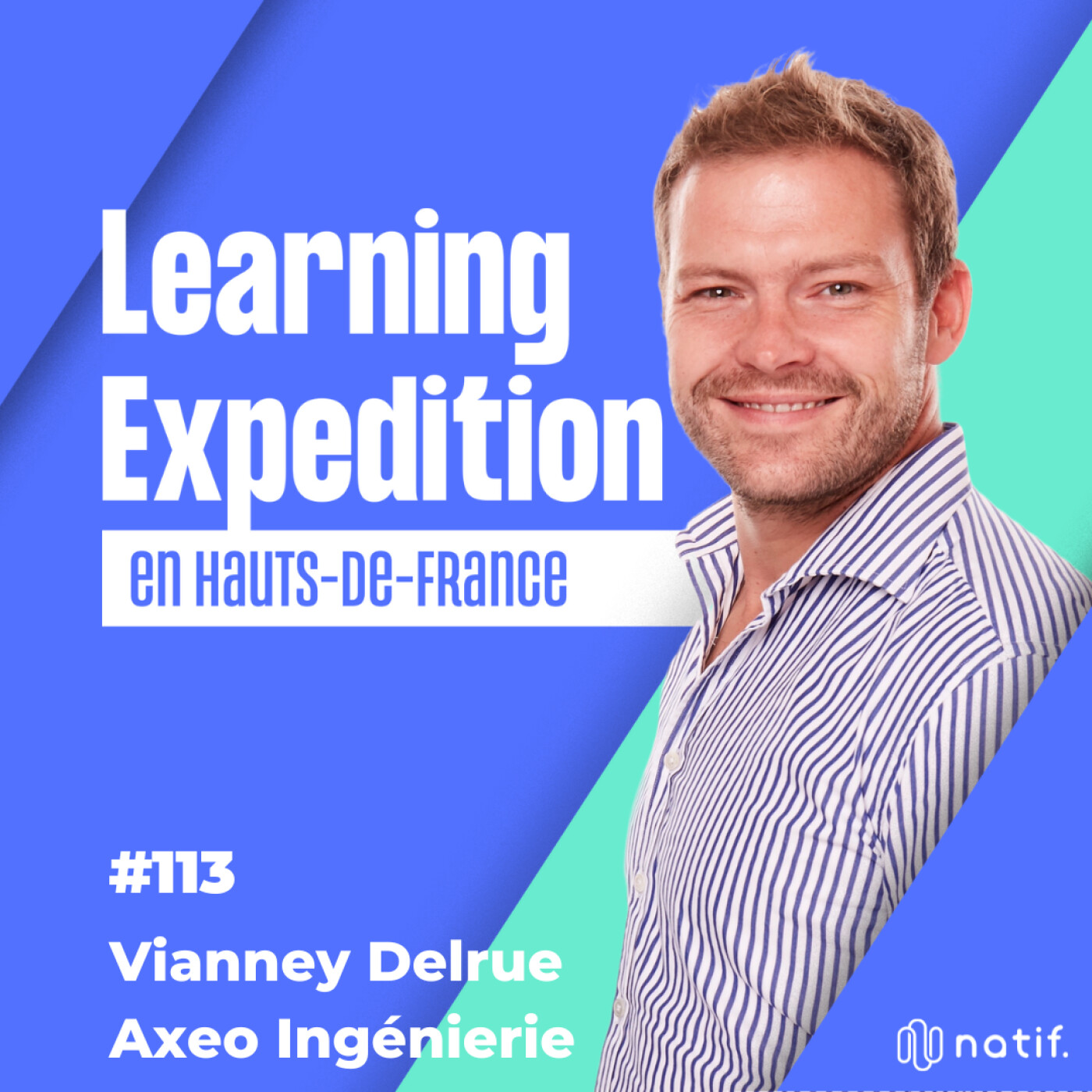 Learning Expedition en Hauts de France
