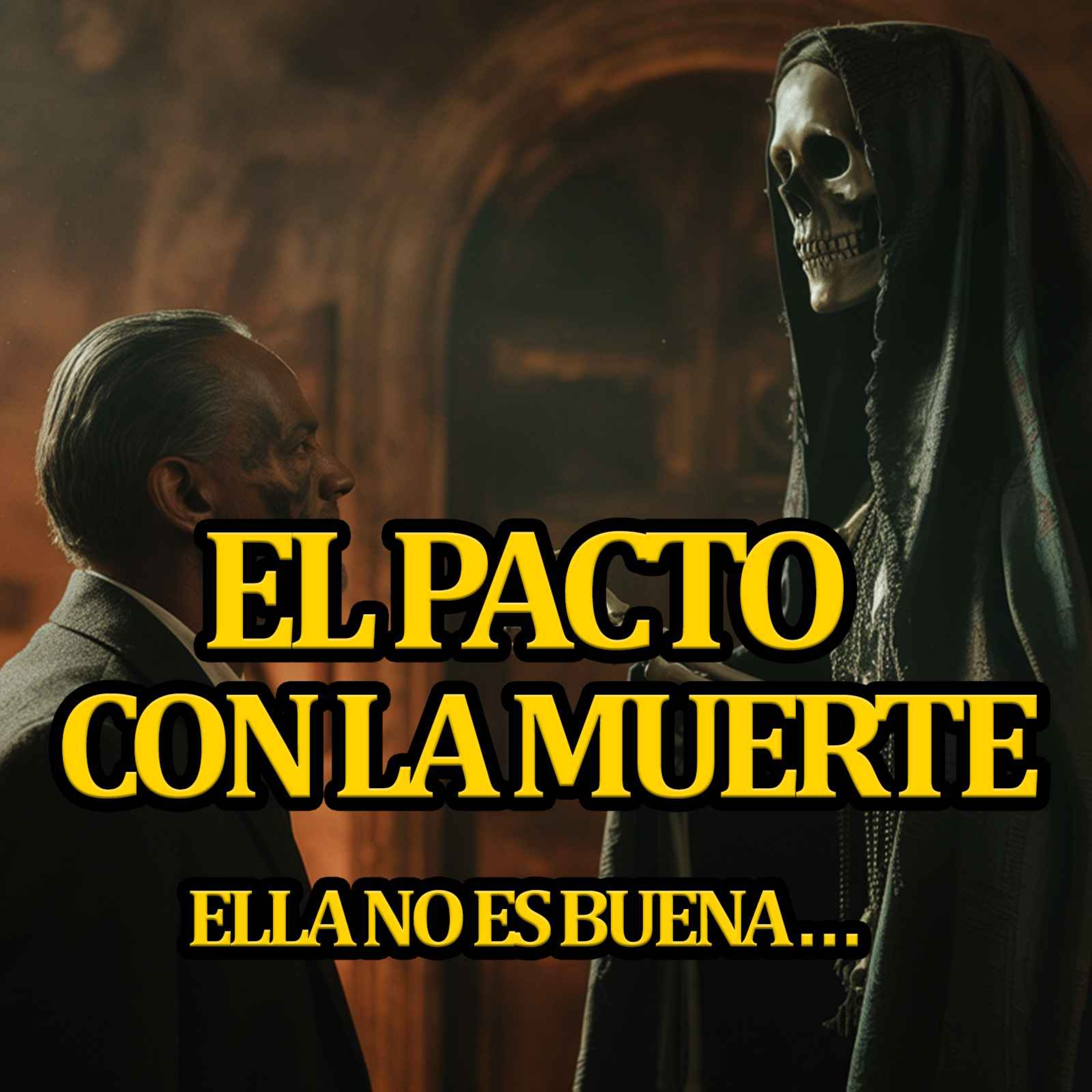 EL PACTO DE MI PADRE CON LA SANTA MUERTE episode artwork