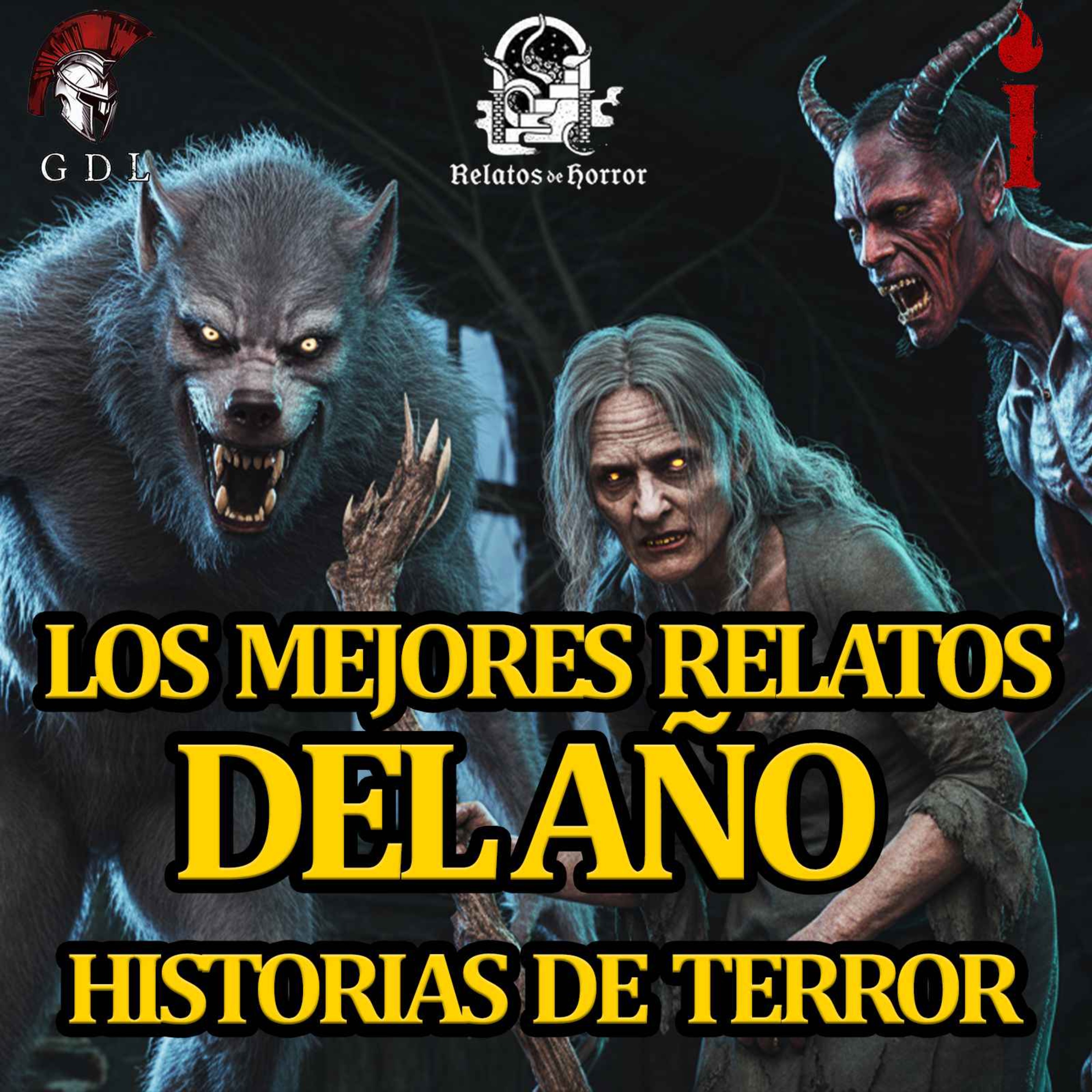 LAS 5 COLABORACIONES DEL AÑO - HISTORIAS DE BRUJAS - HISTORIAS DE NAHUALES - HISTORIAS DE BRUJERÍA - HISTORIAS DE DEMONIOS episode artwork