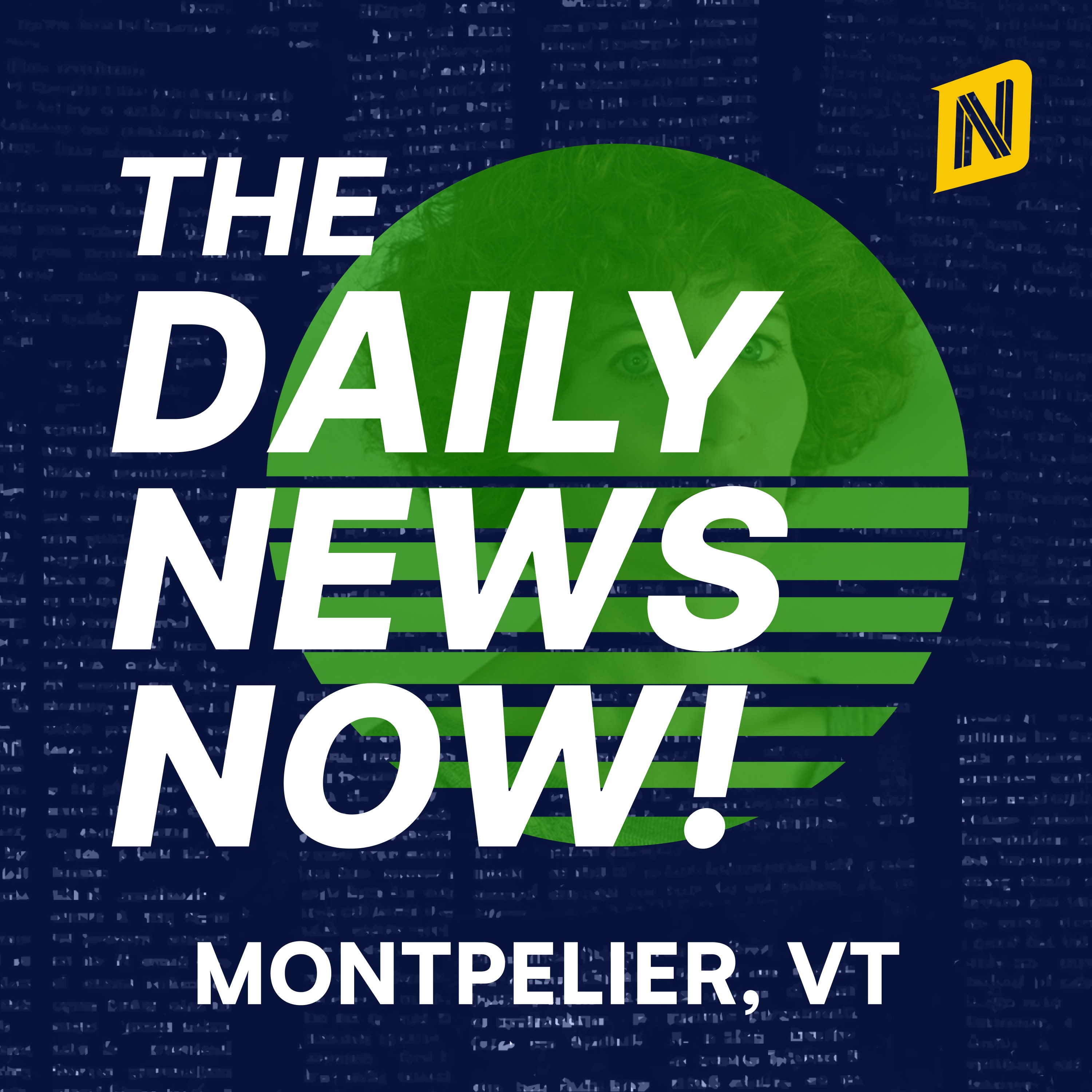 Montpelier News Today | 2 Min New | The Daily News Now!