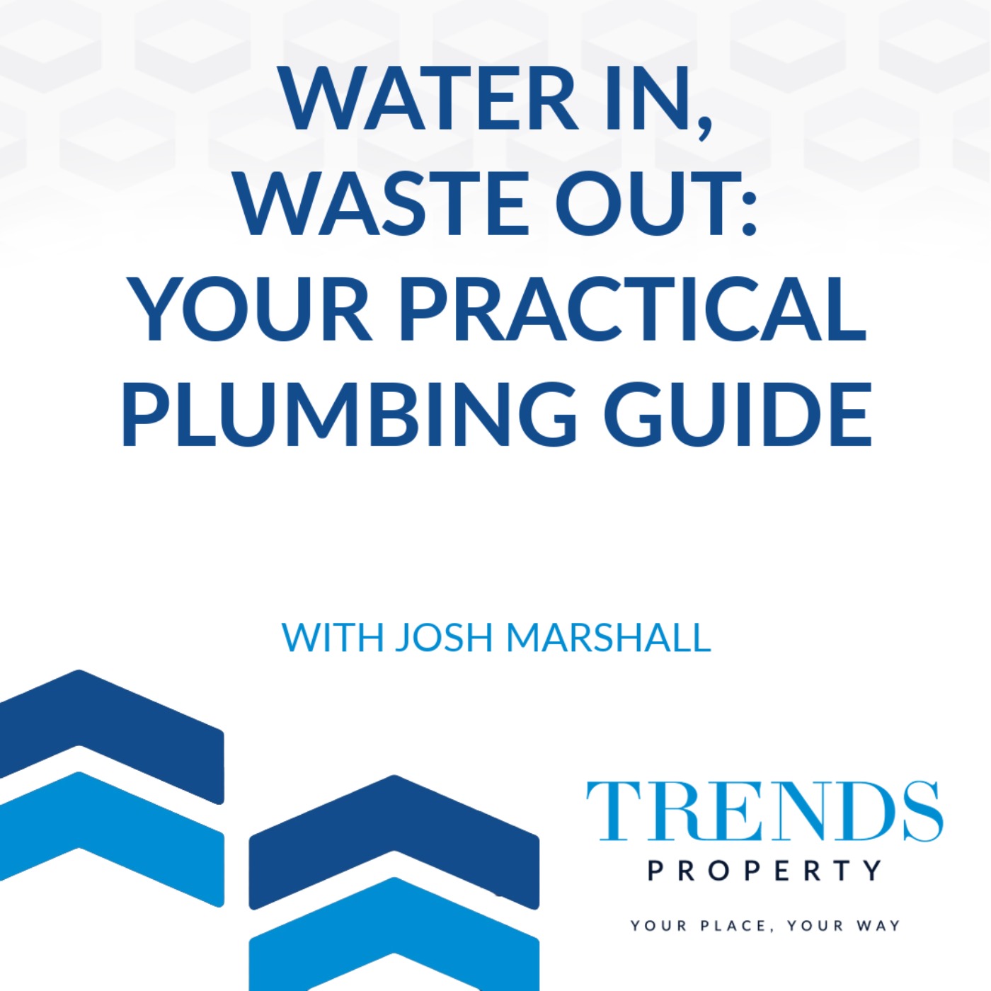 Water In, Waste Out: Your Practical Plumbing Guide with Josh Marshall