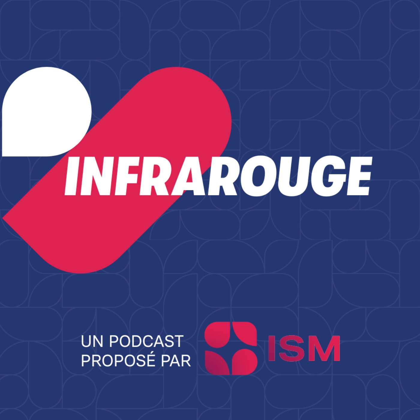 Bande annonce | Infrarouge - Décryptez les tendances marketing avec l'ISM