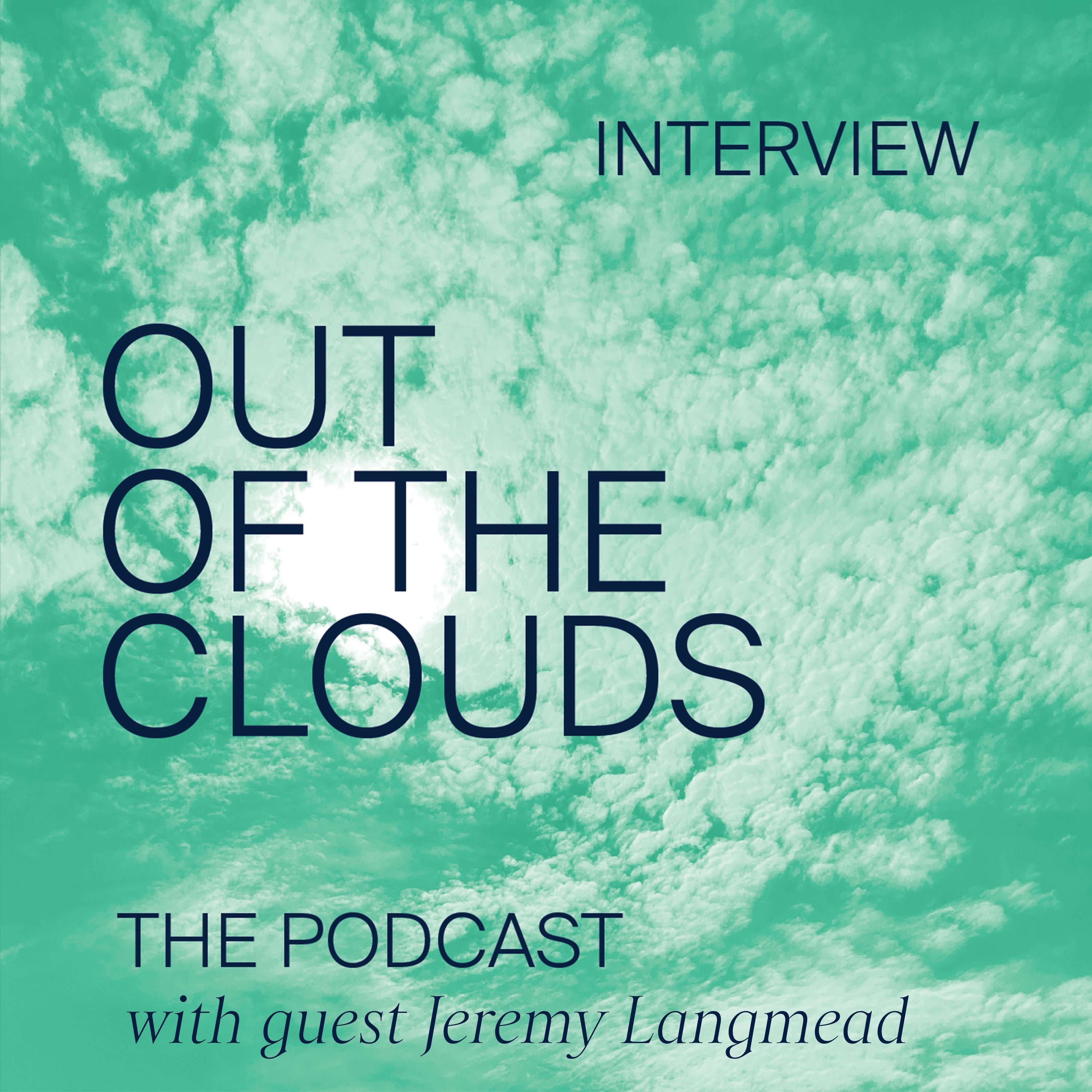 Out Of The Clouds