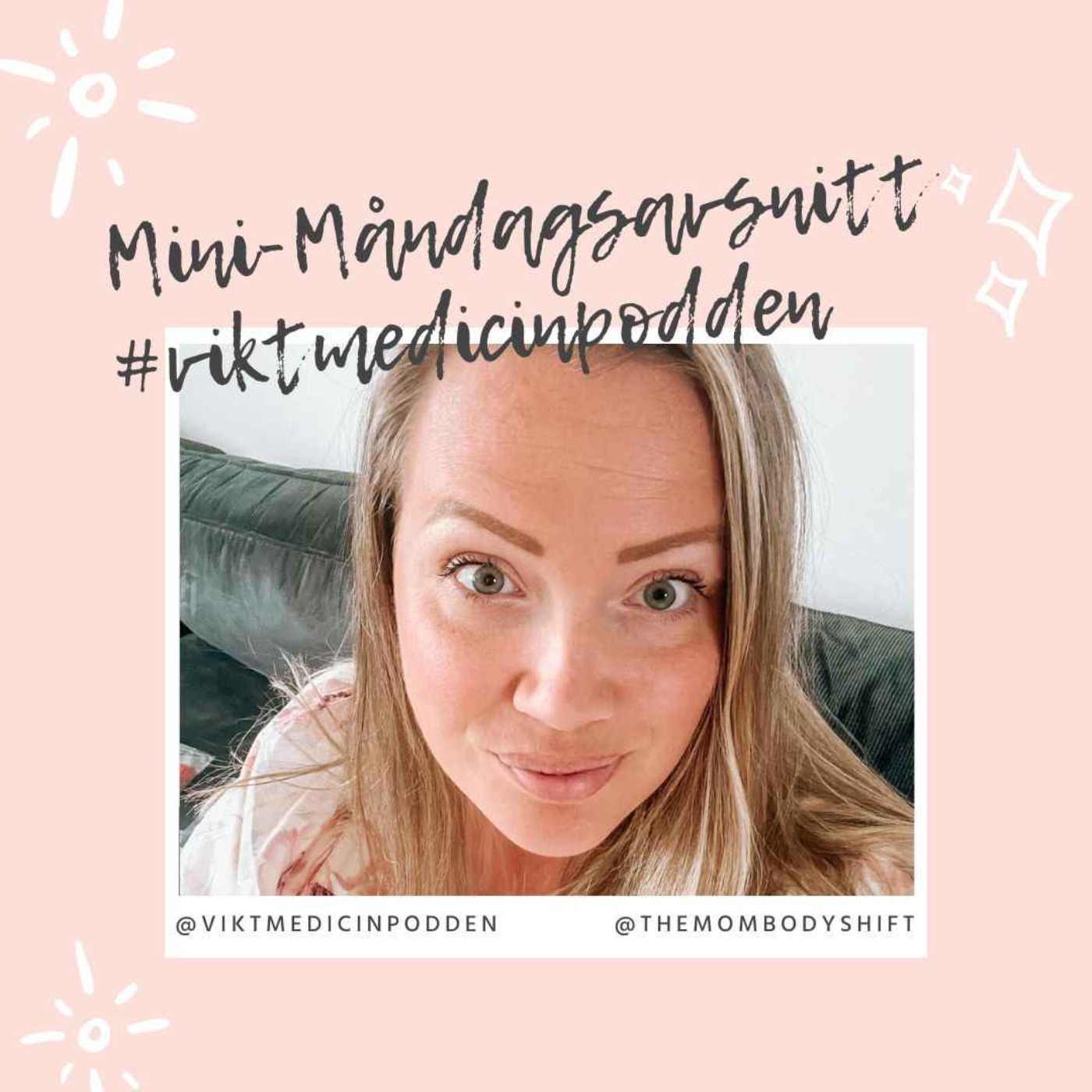 MiniMåndag: Svar på det ni frågat om viktmedicin, kropp och allt däremellan MiniMåndag: Svar på det ni frågat om viktmedicin, kropp och allt däremellan