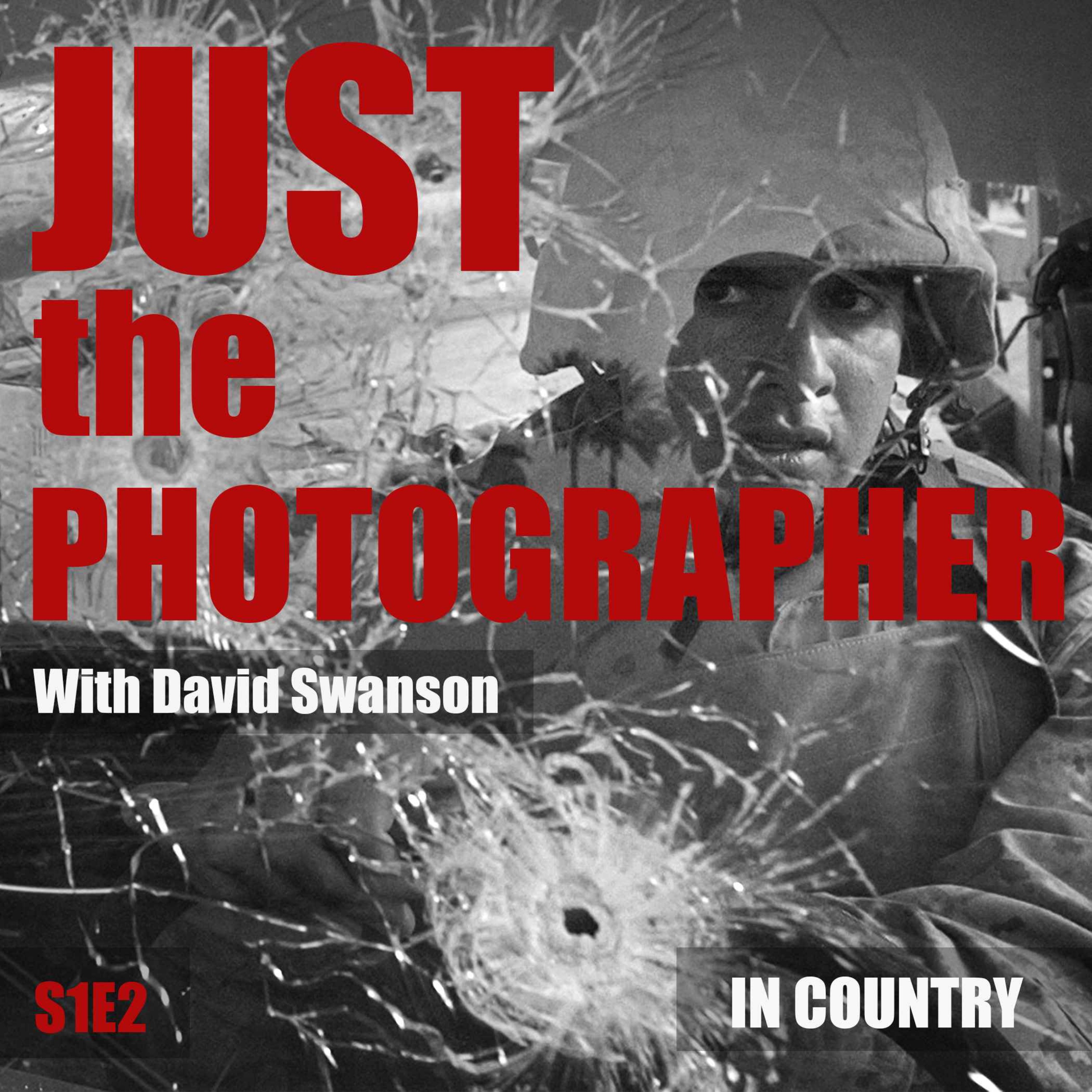 Just The Photographer with David Swanson