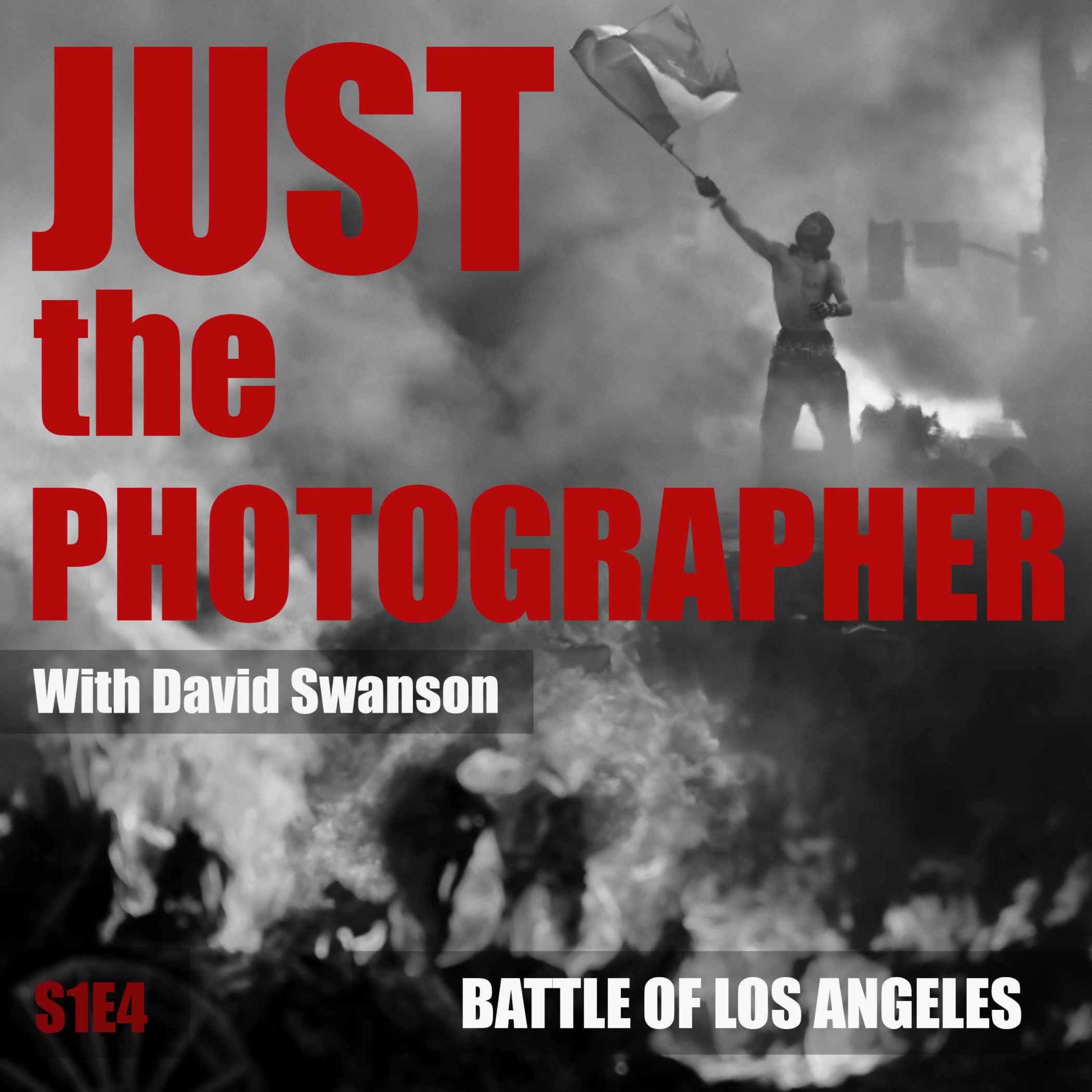 Just The Photographer with David Swanson