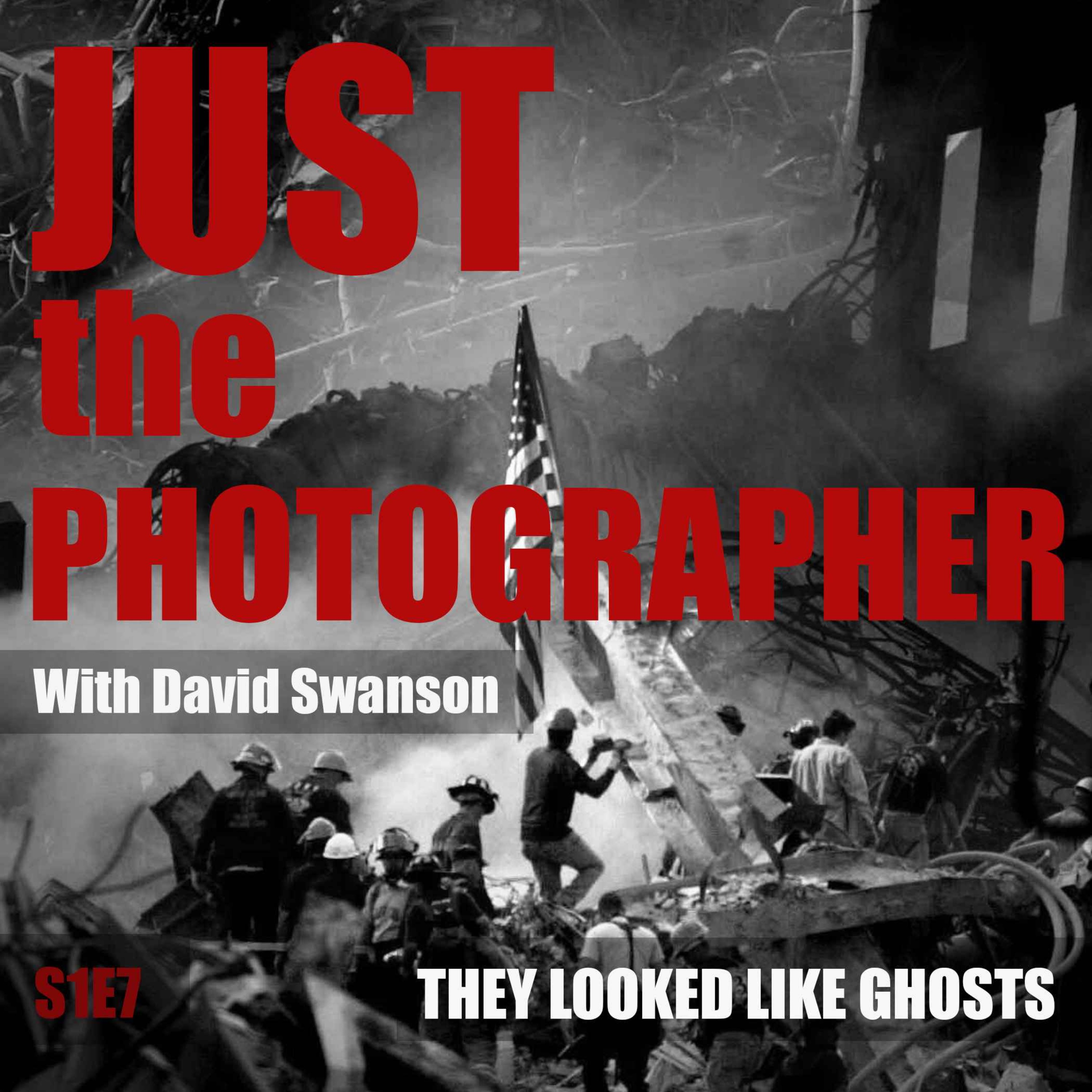 Just The Photographer with David Swanson