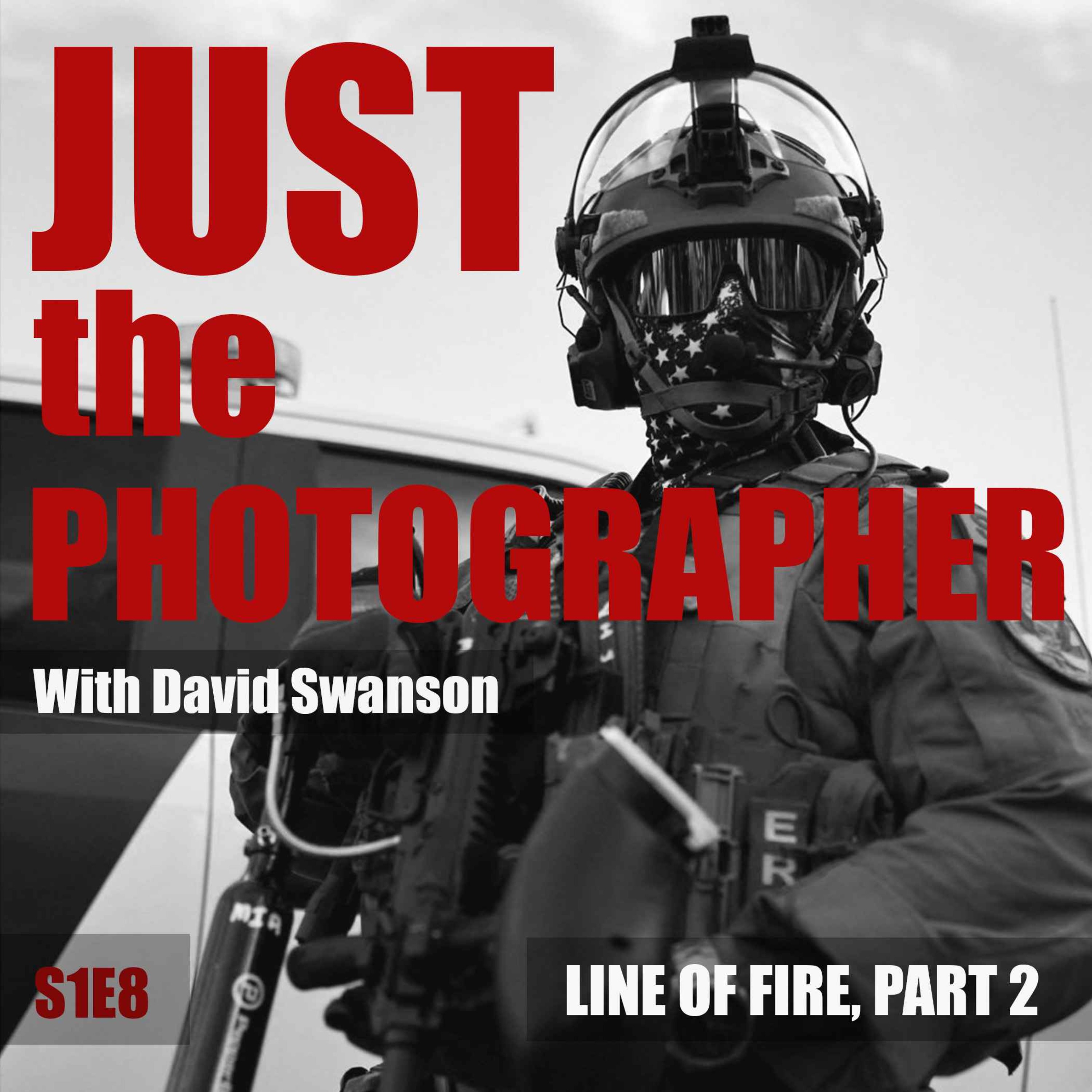 Just The Photographer with David Swanson