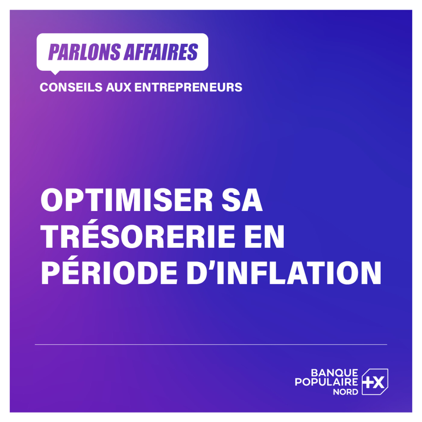 Optimiser ses excédents de trésorerie en période d'inflation