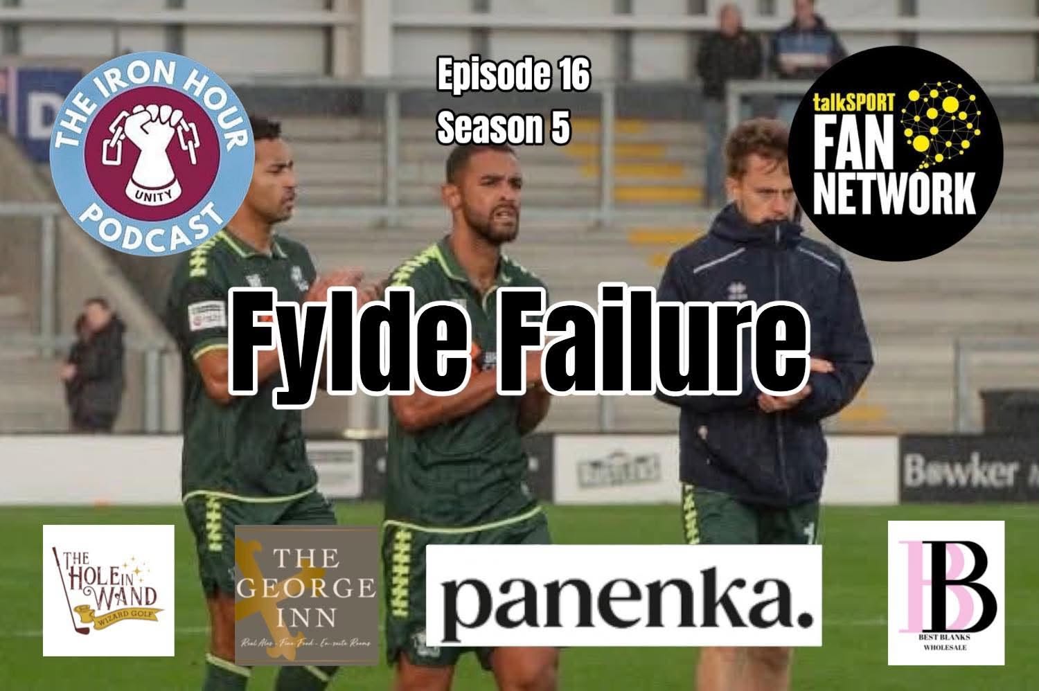 Fylde Failure episode artwork