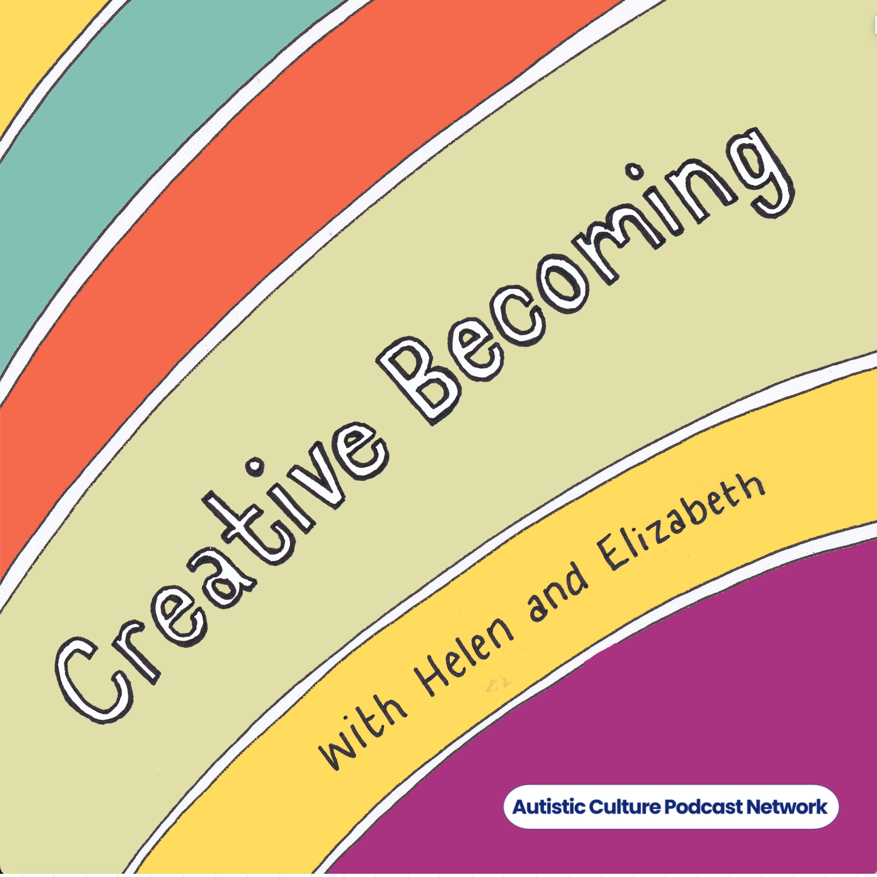 Creative Becoming: Sticking With It episode artwork