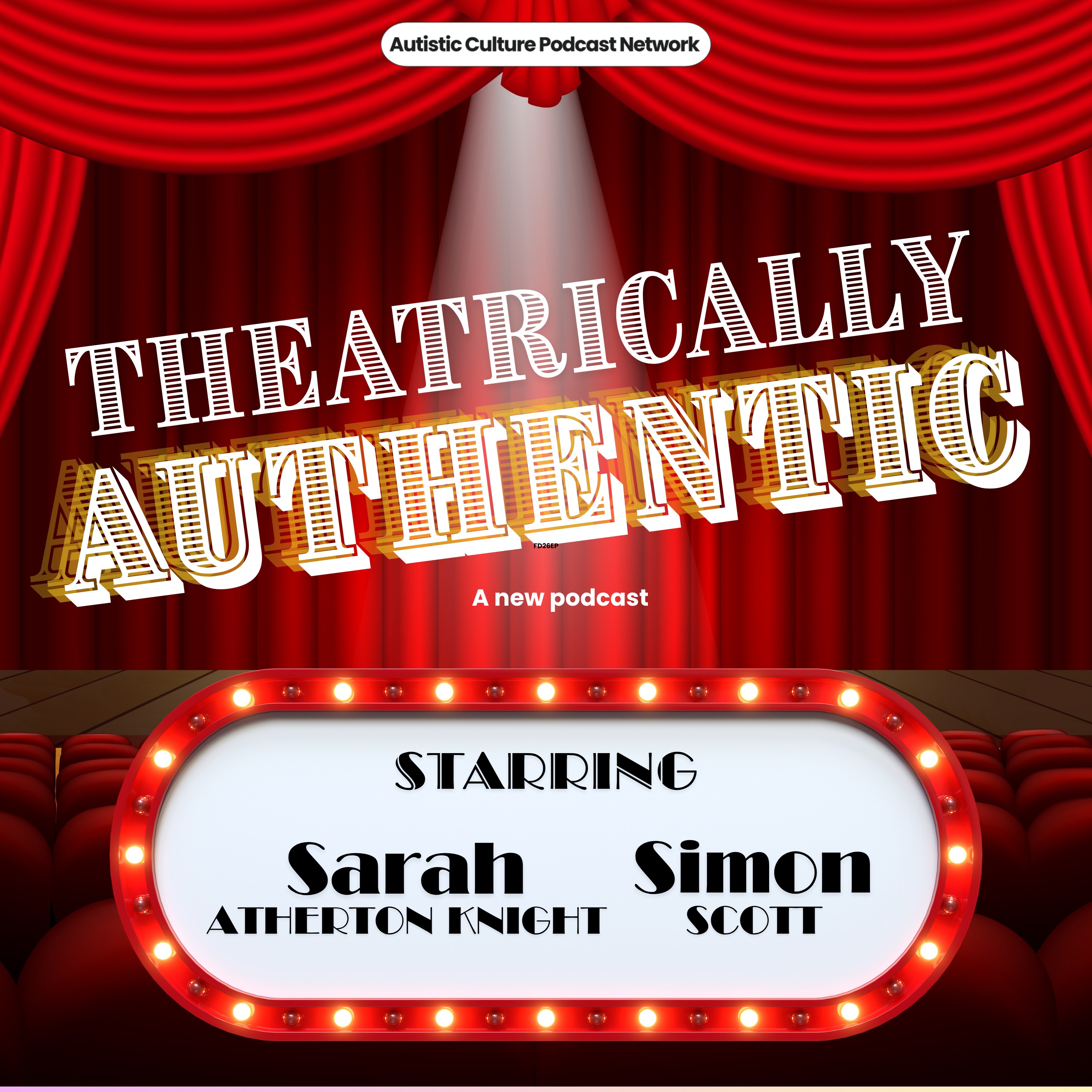 Theatrically Authentic: Predictably Chaotic episode artwork