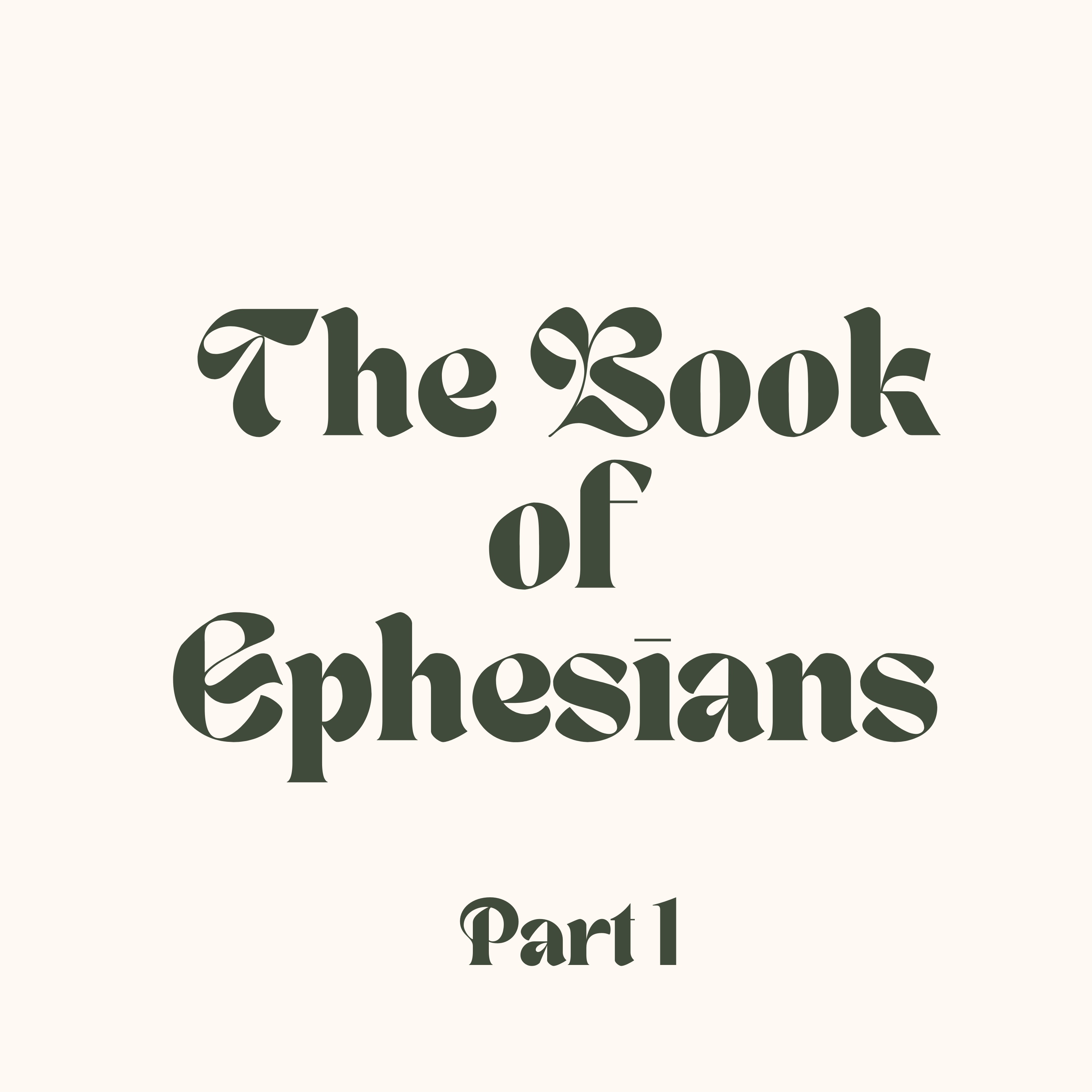 The Book of Ephesians (Part 1) | Nkandu Kanjela