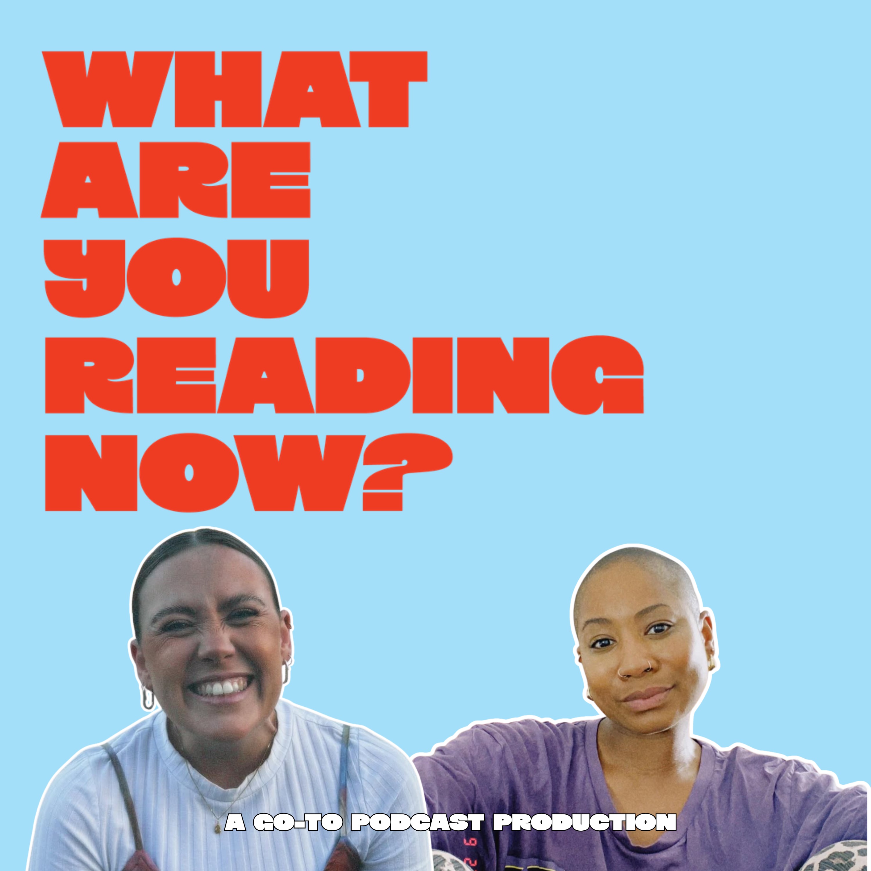 What Are You Reading Now?