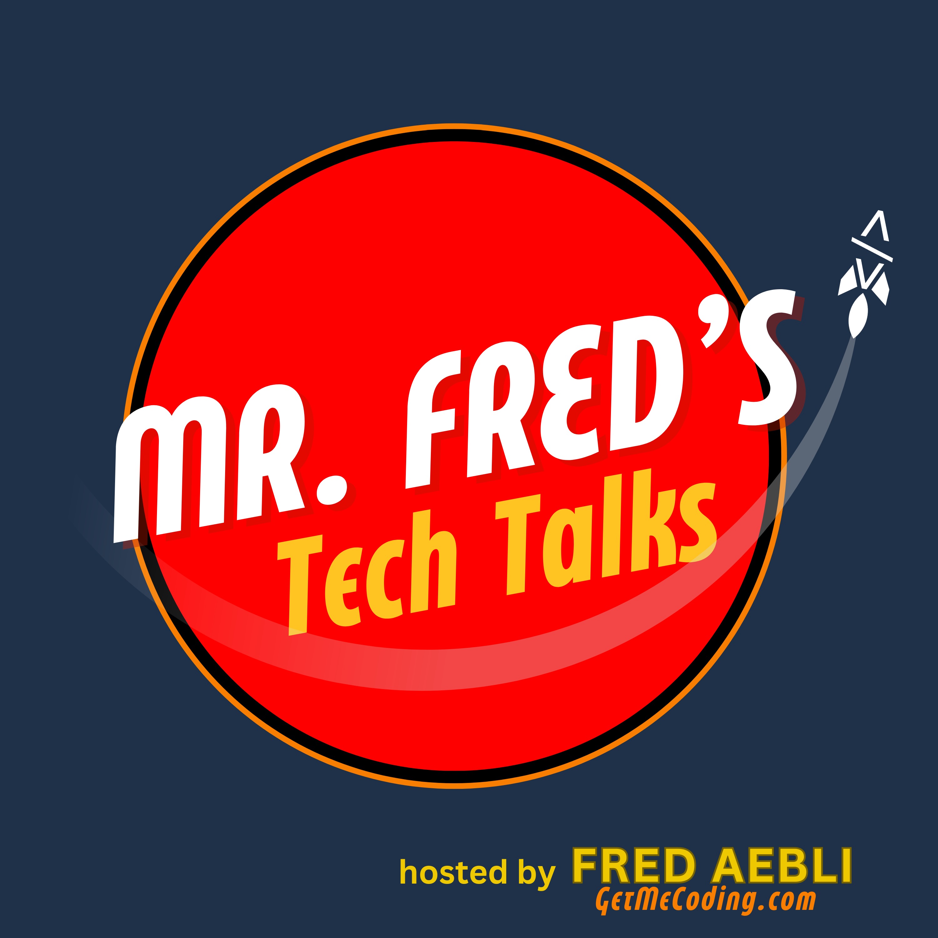 Mr. Fred\'s Tech Talks