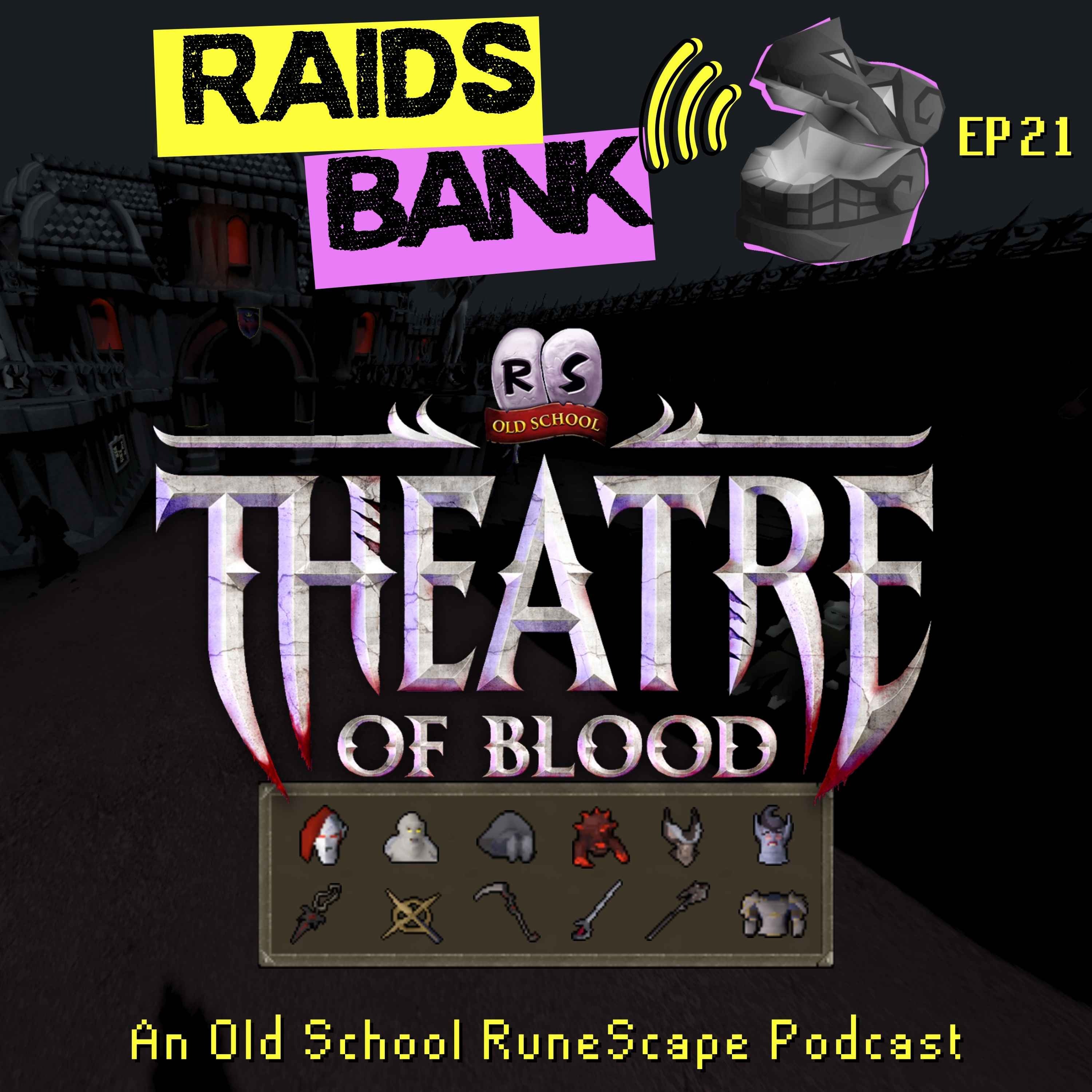 ToB Deep Dive from Rank 40 Himself | Bingos, Dark Tech, Lore, Theatre of Blood & More! episode artwork