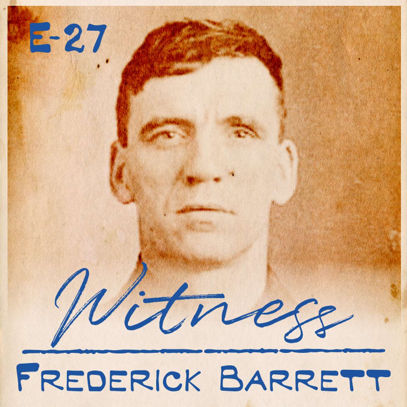 27. Frederick Barrett - Leading Stoker