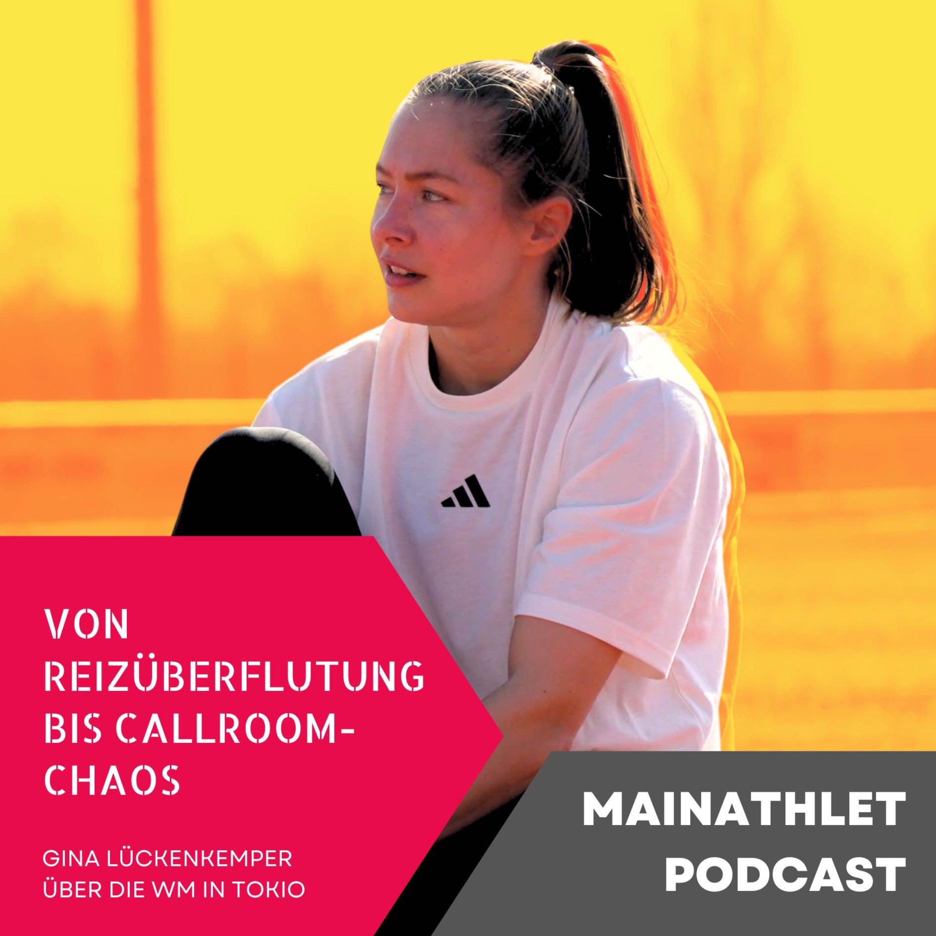 Von Reizüberflutung bis Callroom-Chaos – Gina über die WM in Tokio