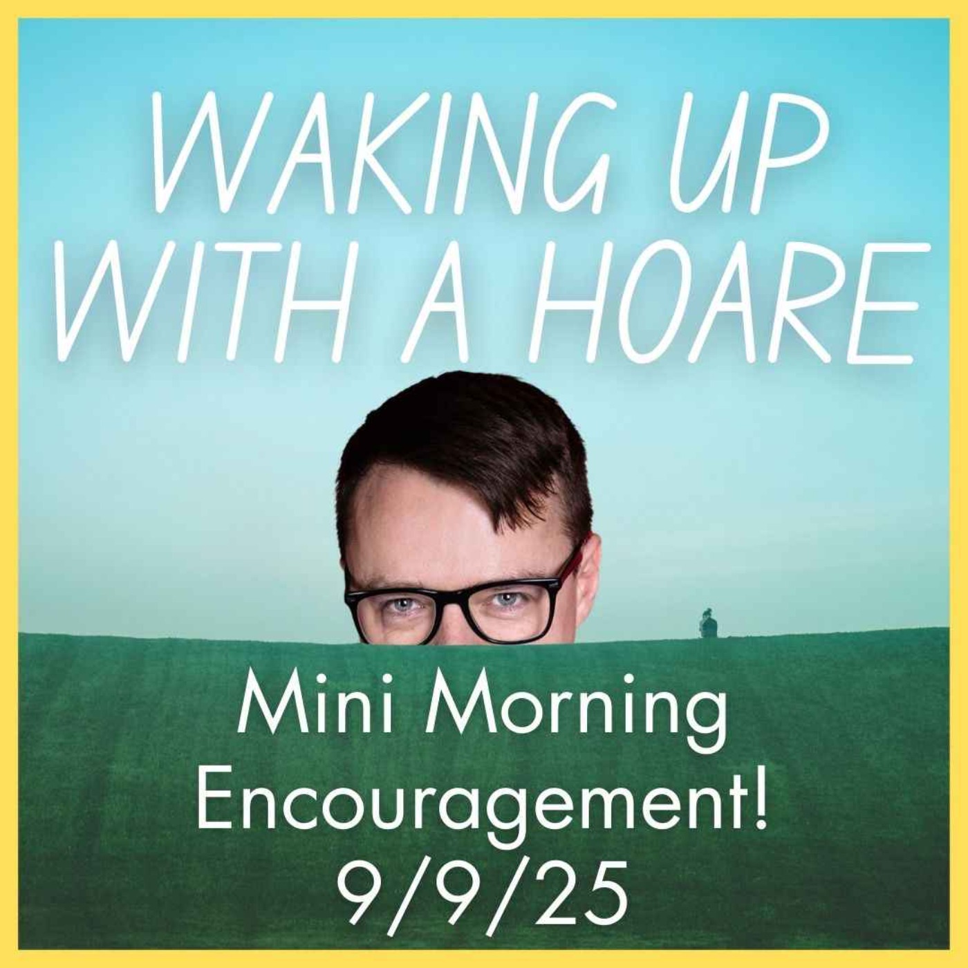 Waking Up With A Hoare