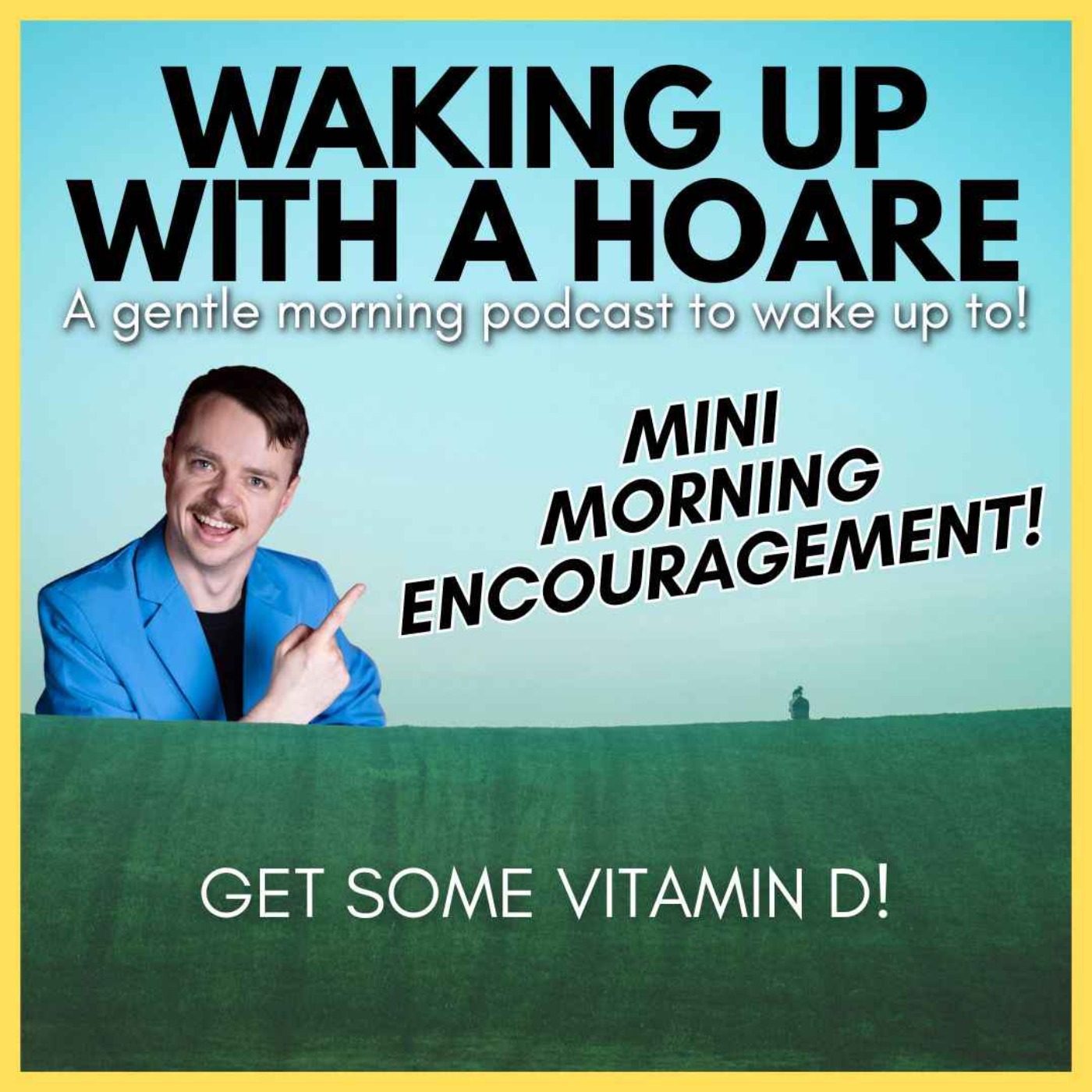 Waking Up With A Hoare