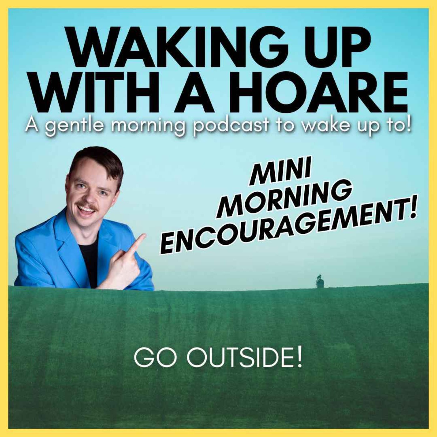 Waking Up With A Hoare