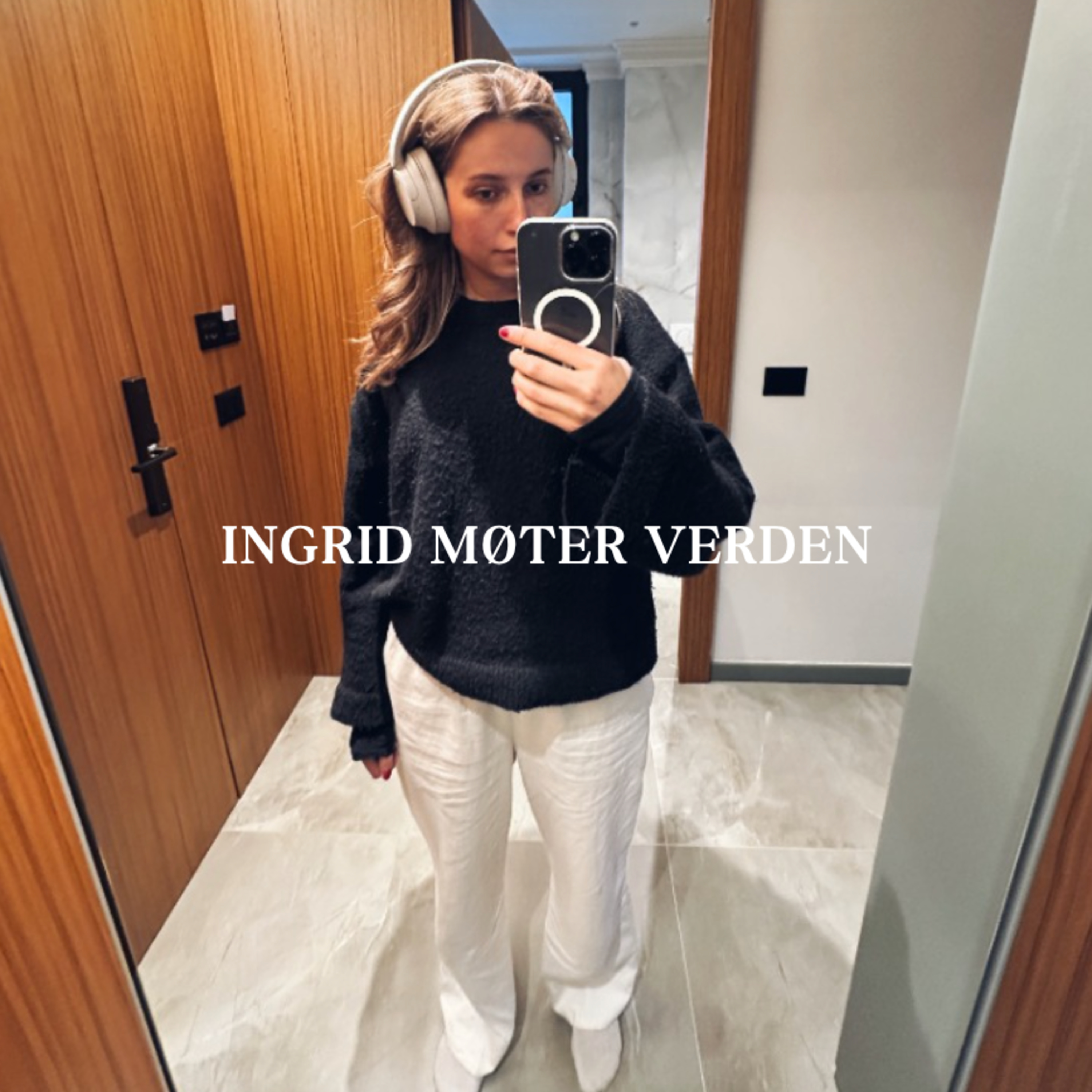 Ingrid møter verden