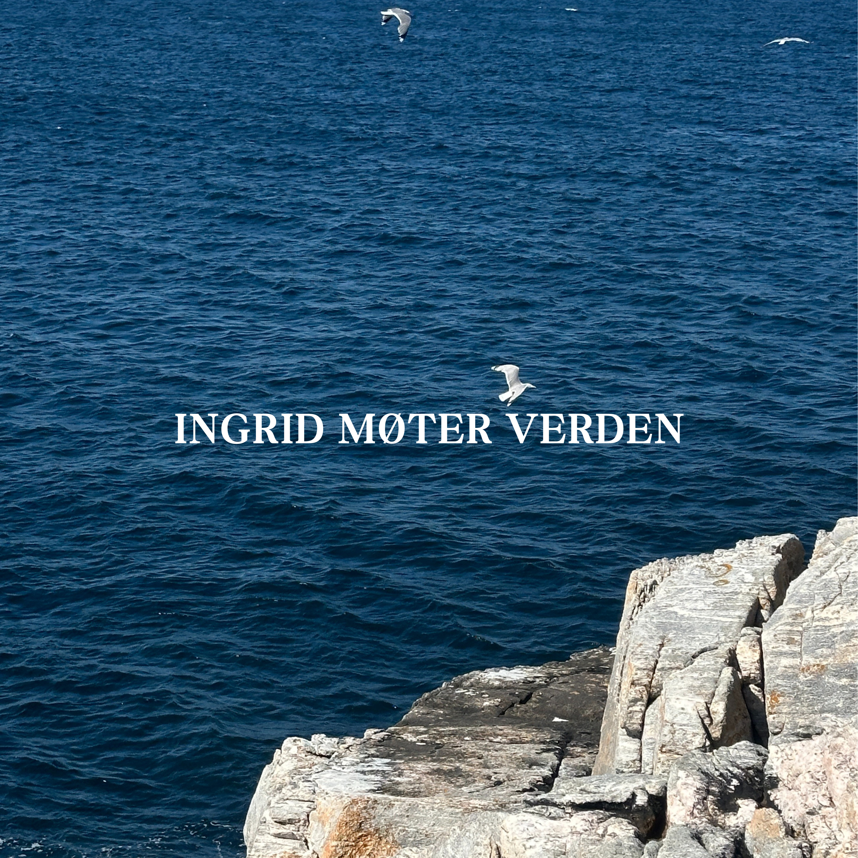 Ingrid møter verden
