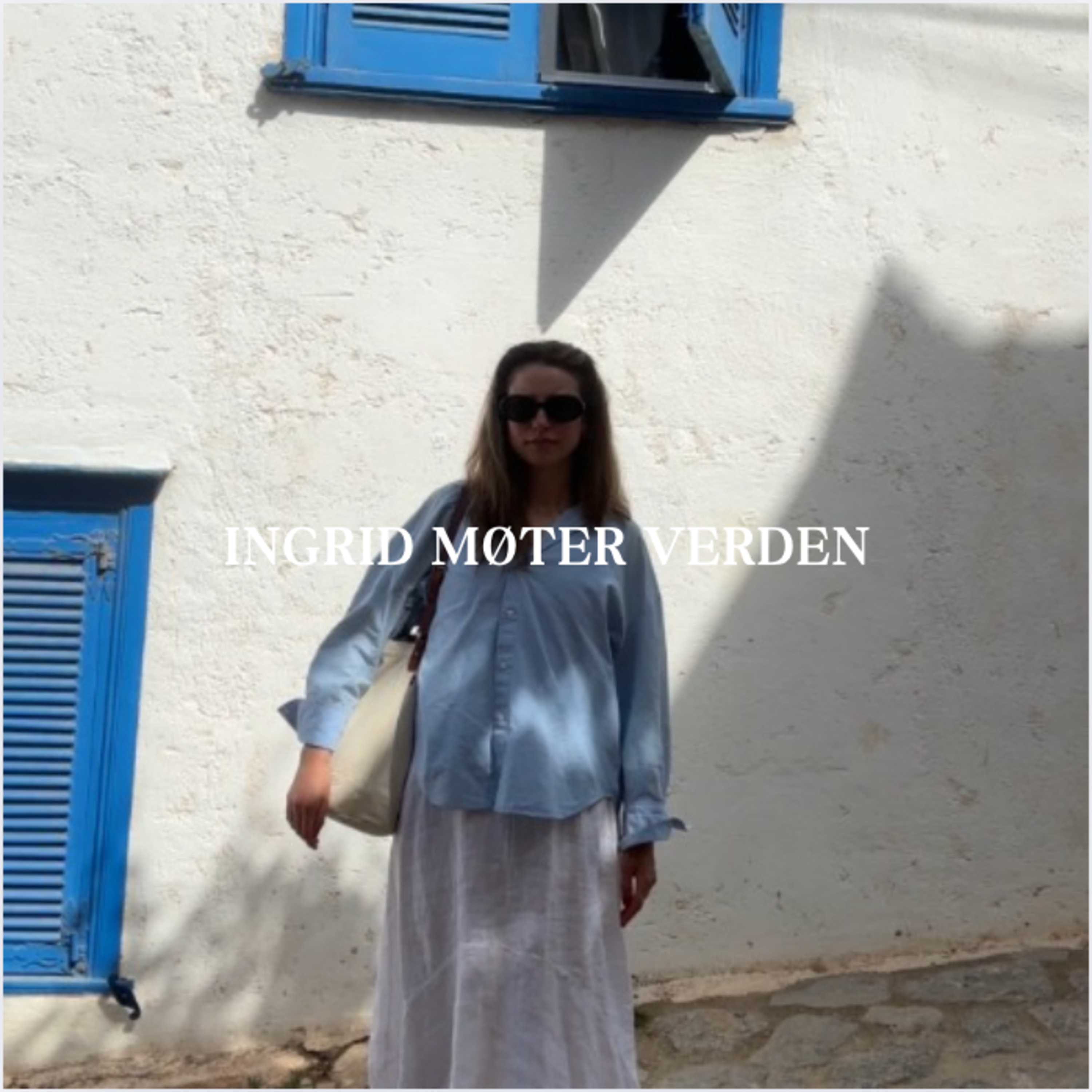 Ingrid møter verden
