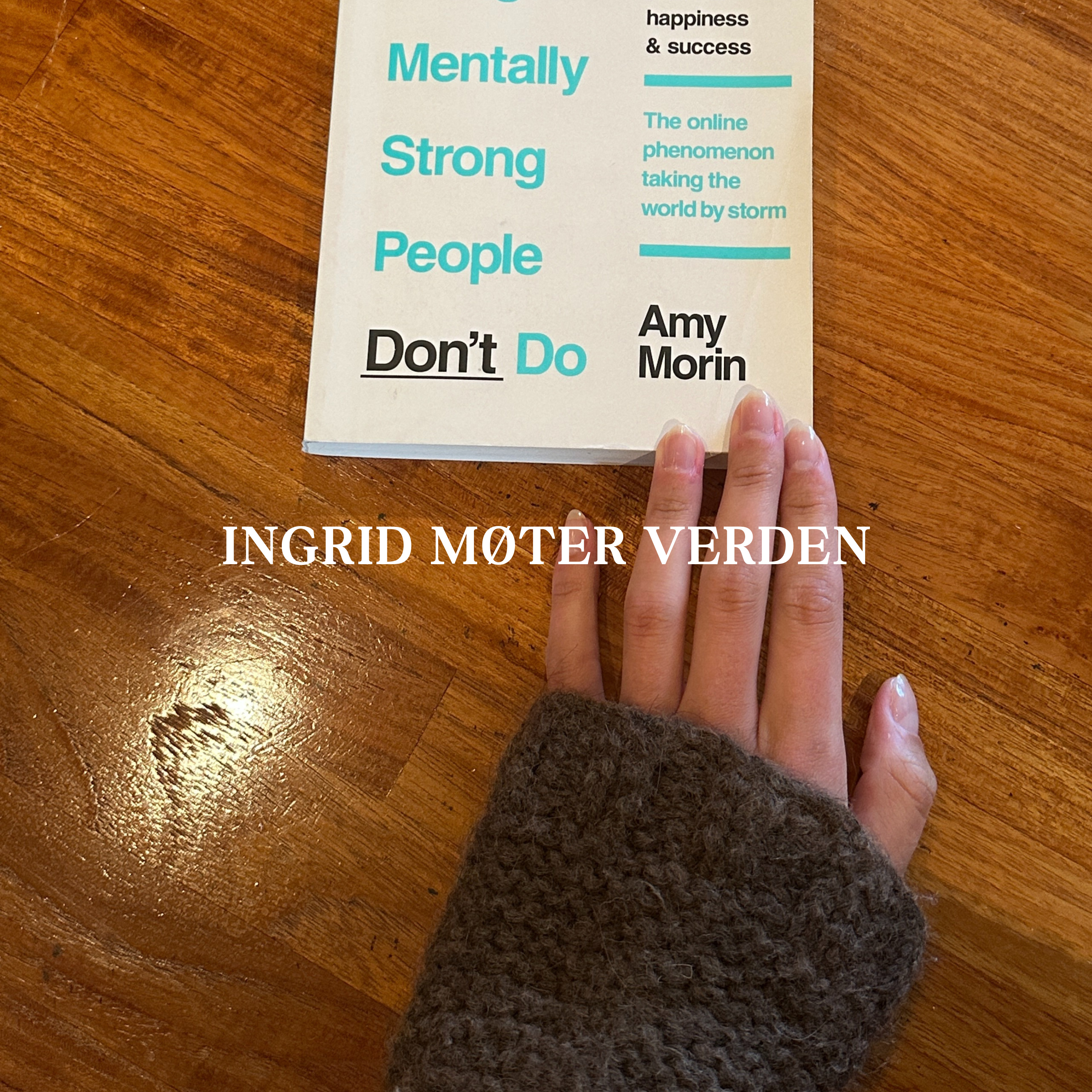 Ingrid møter verden