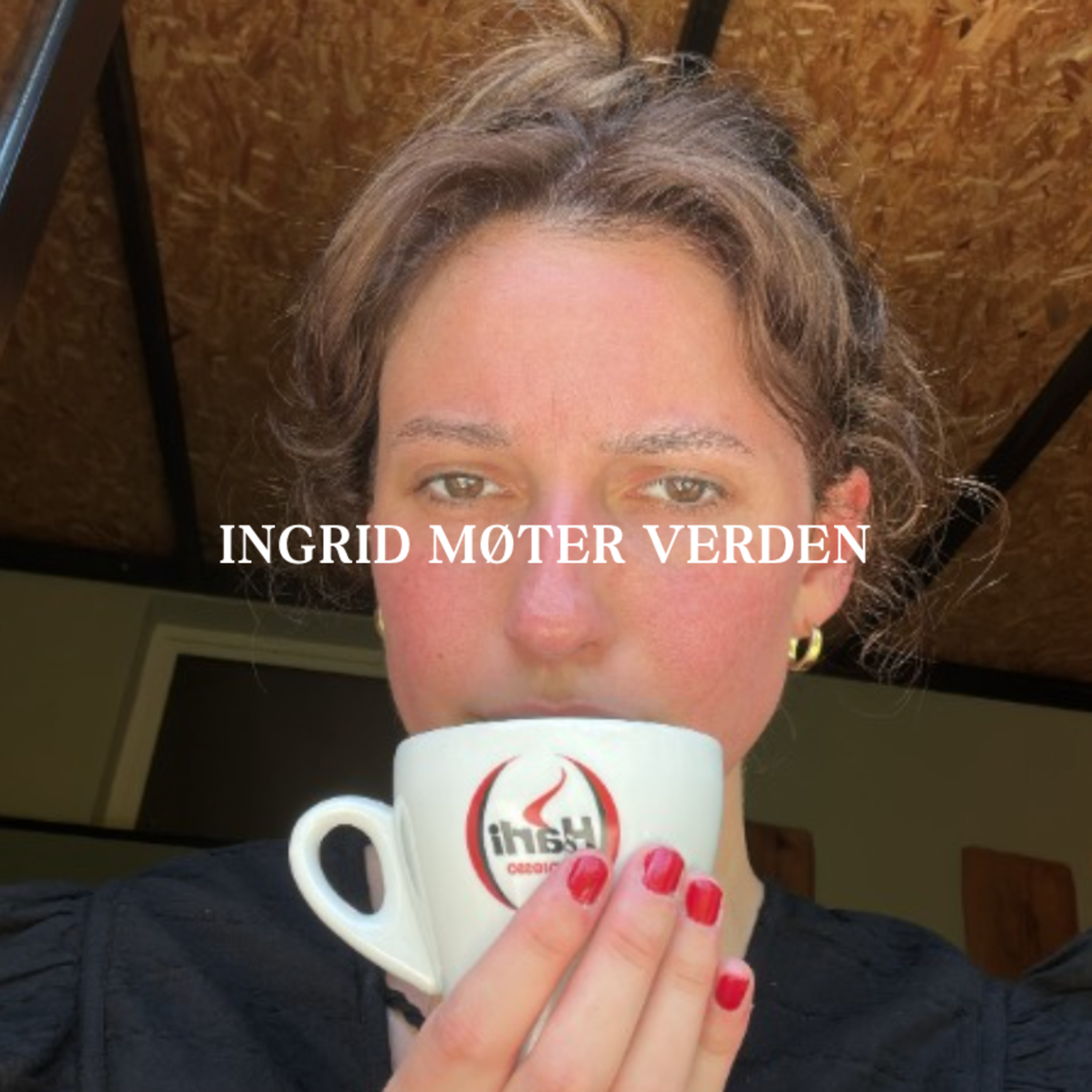 Ingrid møter verden