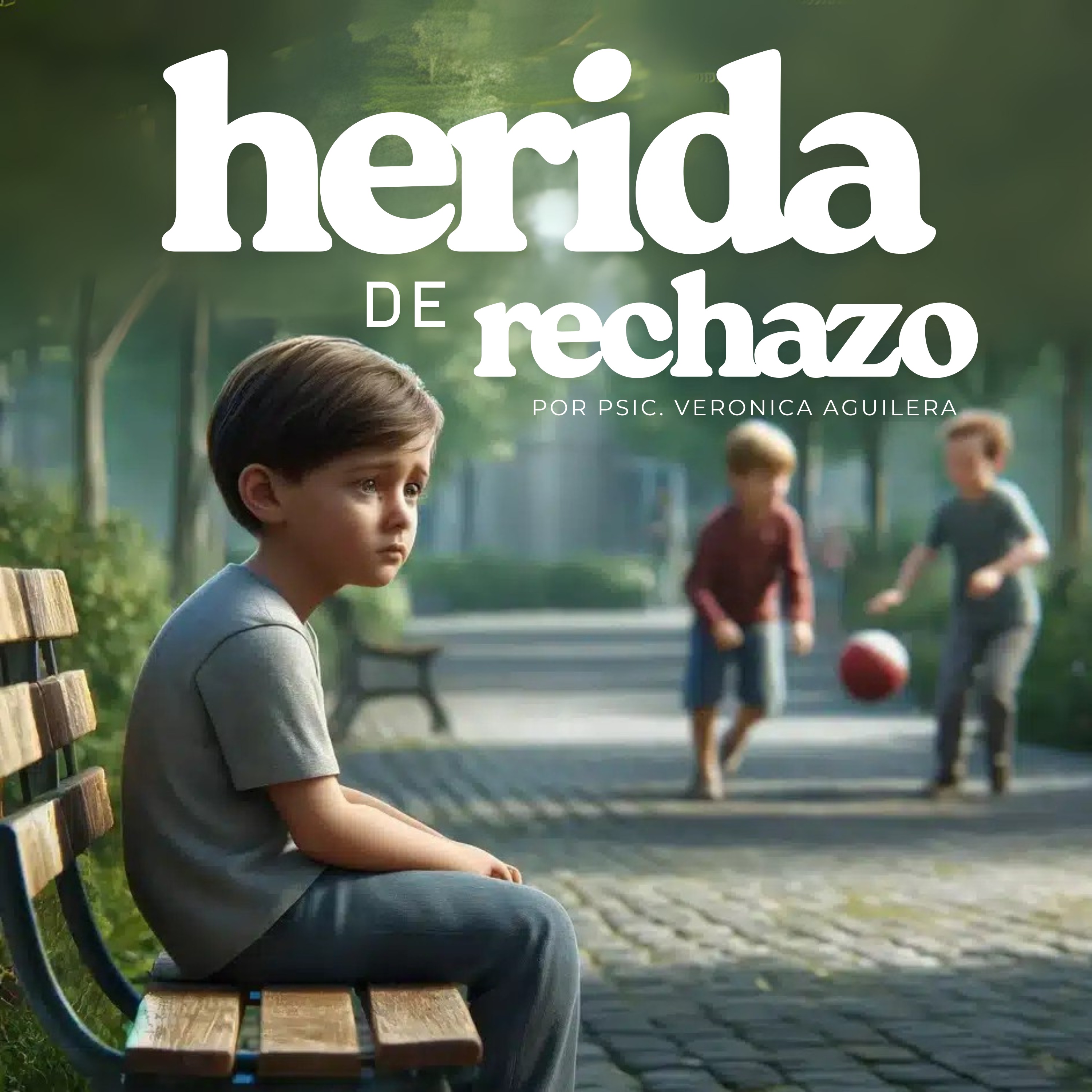 Herida de Rechazo episode artwork
