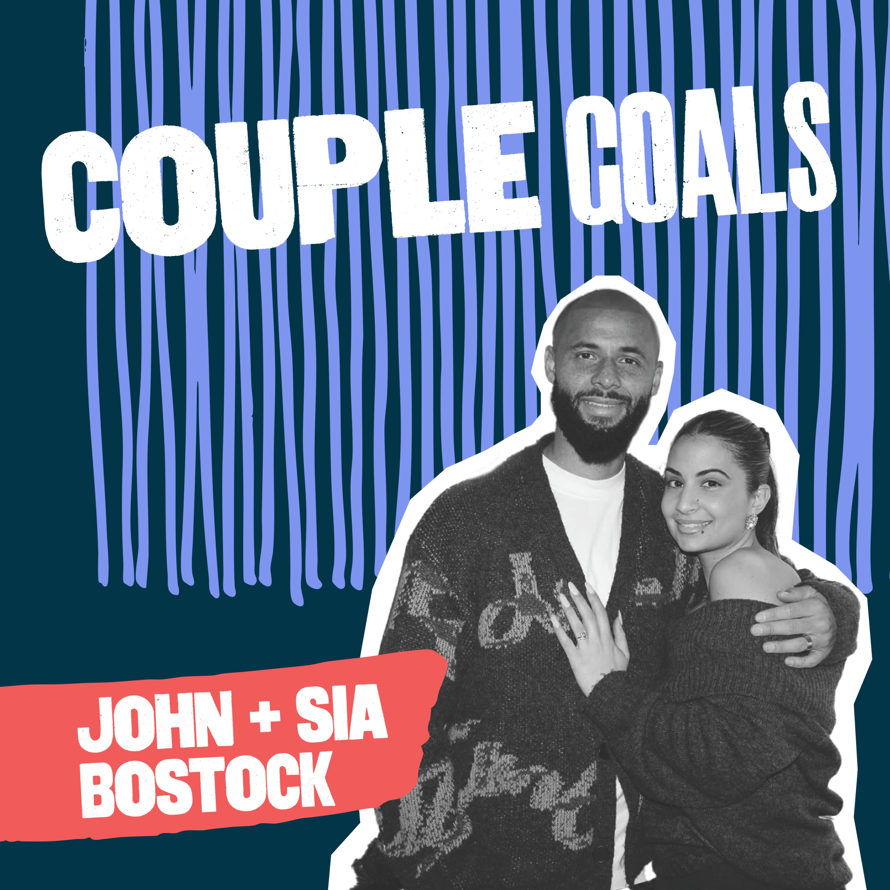 This is what playing football in 5 countries taught us about relationships | John & Sia Bostock | Couple Goals S1E1 episode artwork