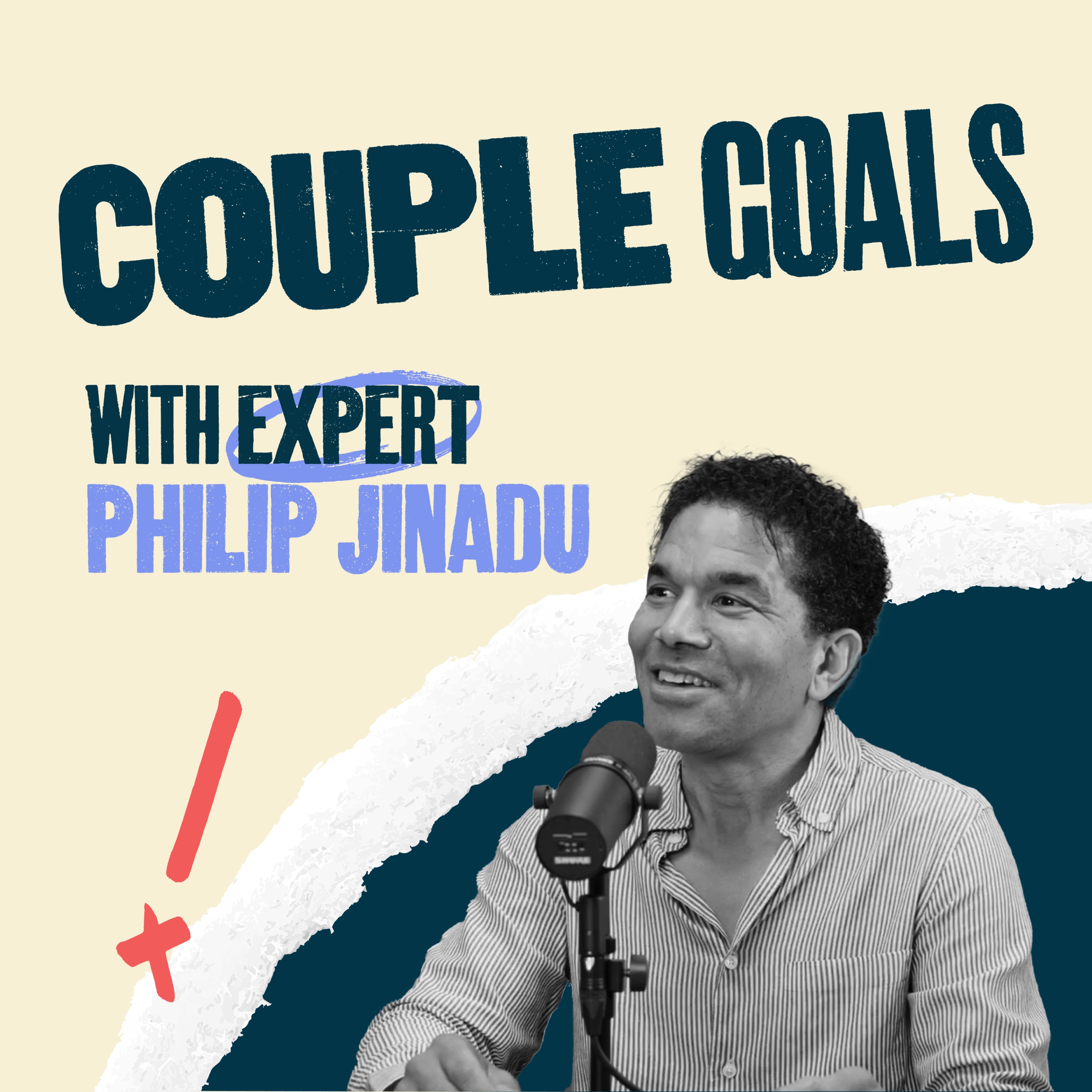 Don't go to bed angry - stay up and FIGHT! | Expert - Philip Jinadu | Couple Goals S1E6 episode artwork