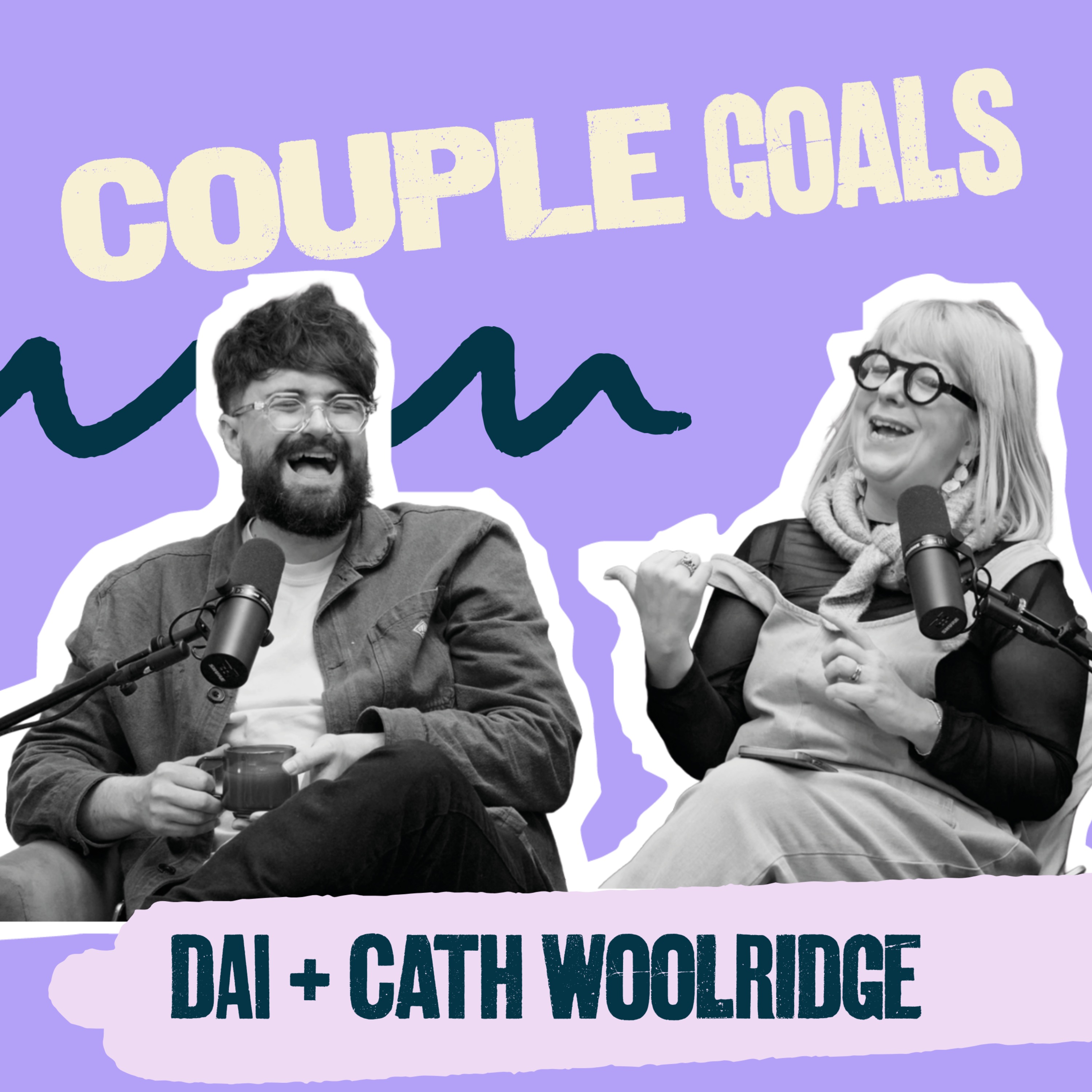Poetry is our refuge when life hurts the most | Dai and Cath Woolridge | Couple Goals S2E1 episode artwork
