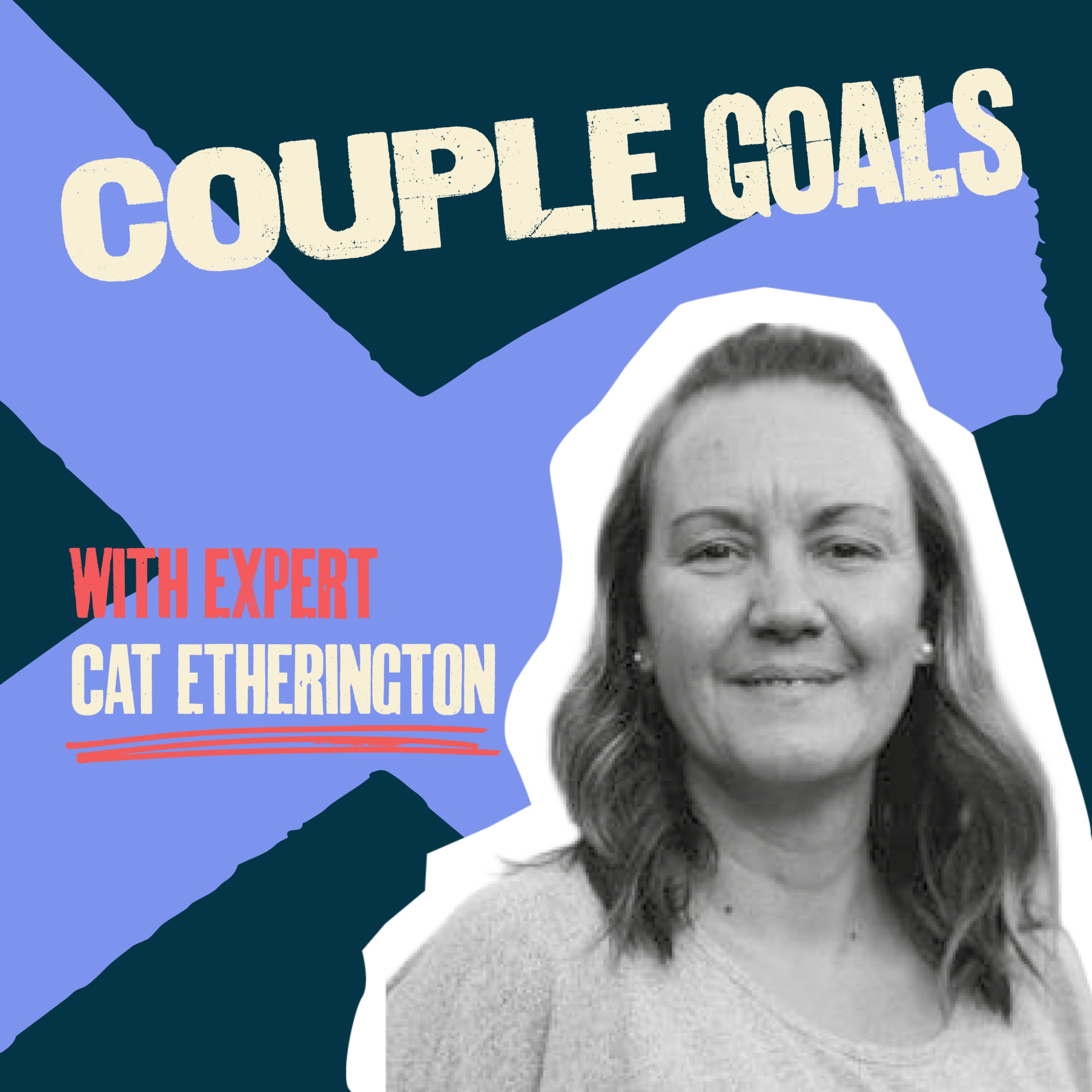 The hidden impact of porn on relationships | Cat Etherington | Couple Goals S2E6 episode artwork