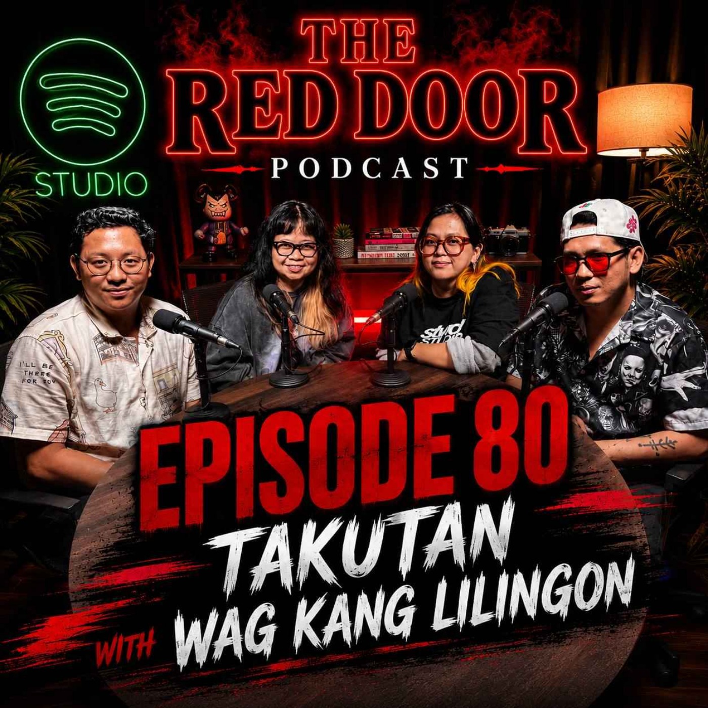 Episode 80 - WAG KANG LILINGON x THE RED DOOR PODCAST | KUWENTUHAN NG BEST HORROR STORIES! #horror #podcast