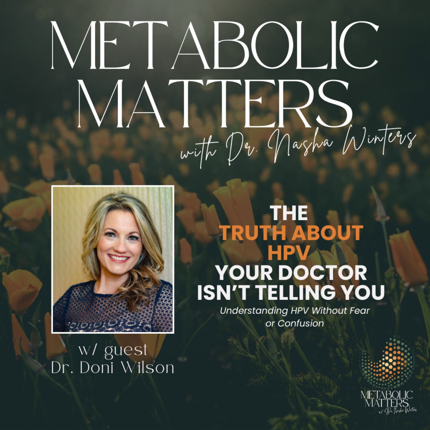 The Truth About HPV Your Doctor Isn’t Telling You