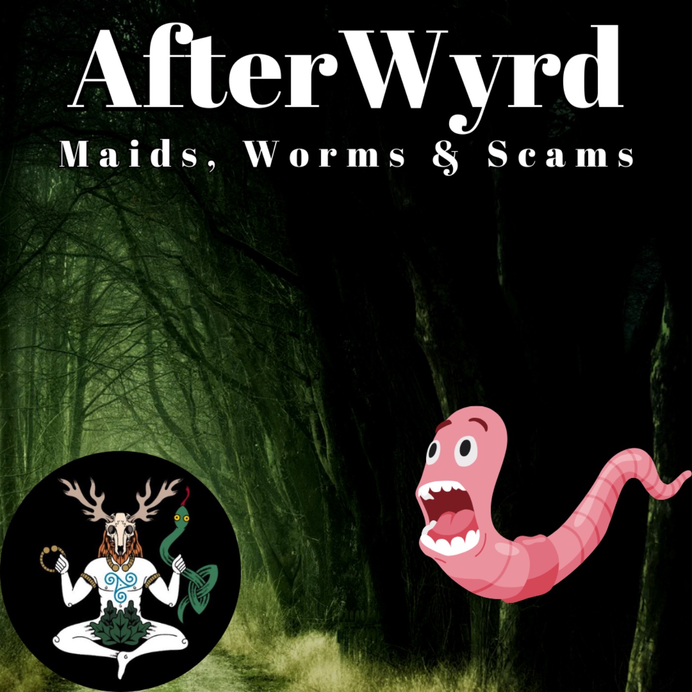 Afterwyrd: Maids, Worms & Scams