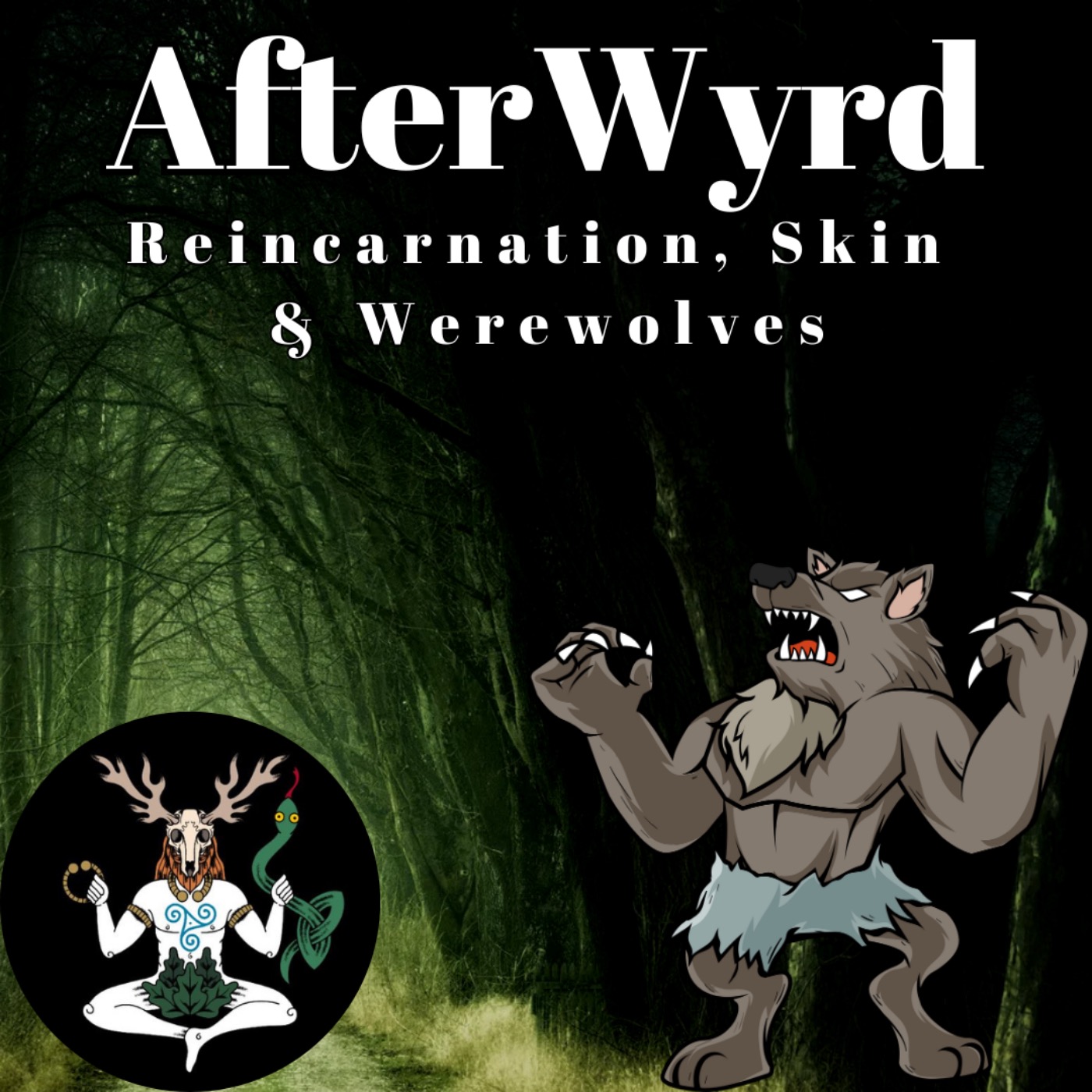AfterWyrd: Reincarnation, Skin & Werewolves