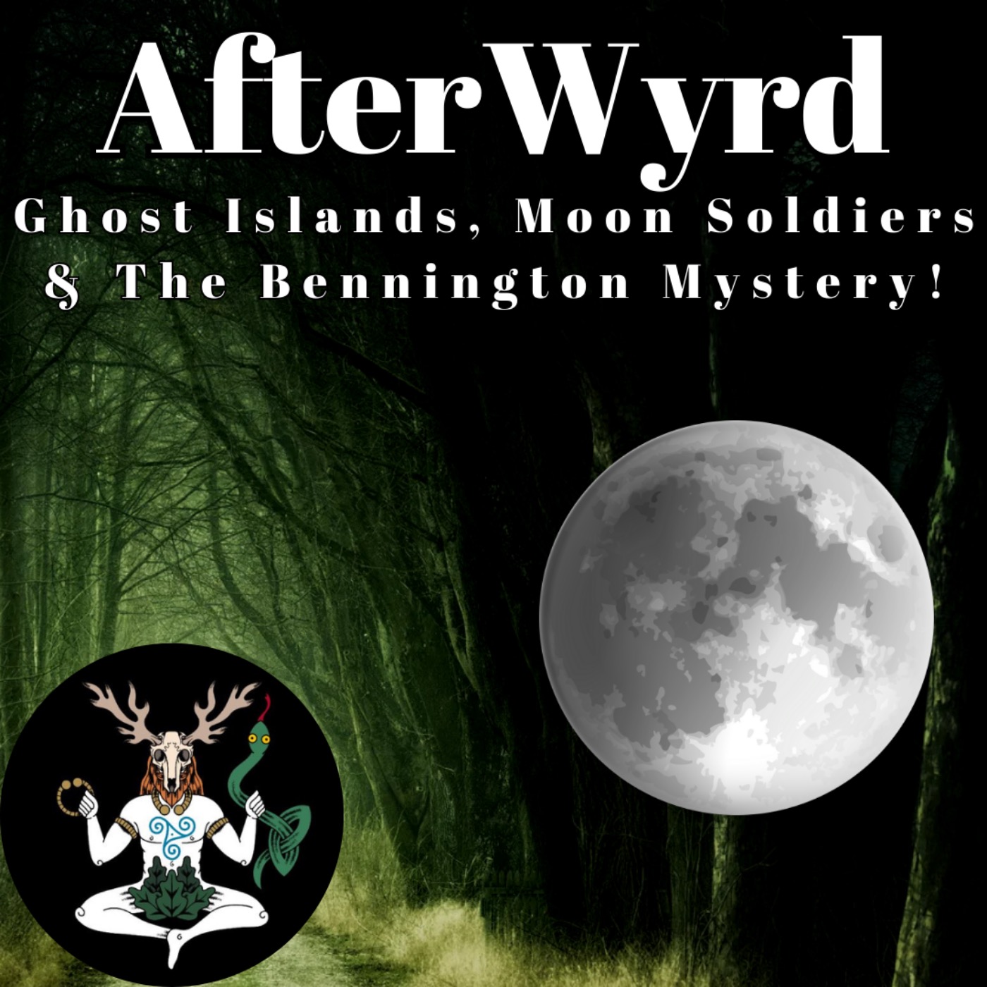 Afterwyrd: Ghost Islands, Moon Soldiers & The Bennington Mystery!