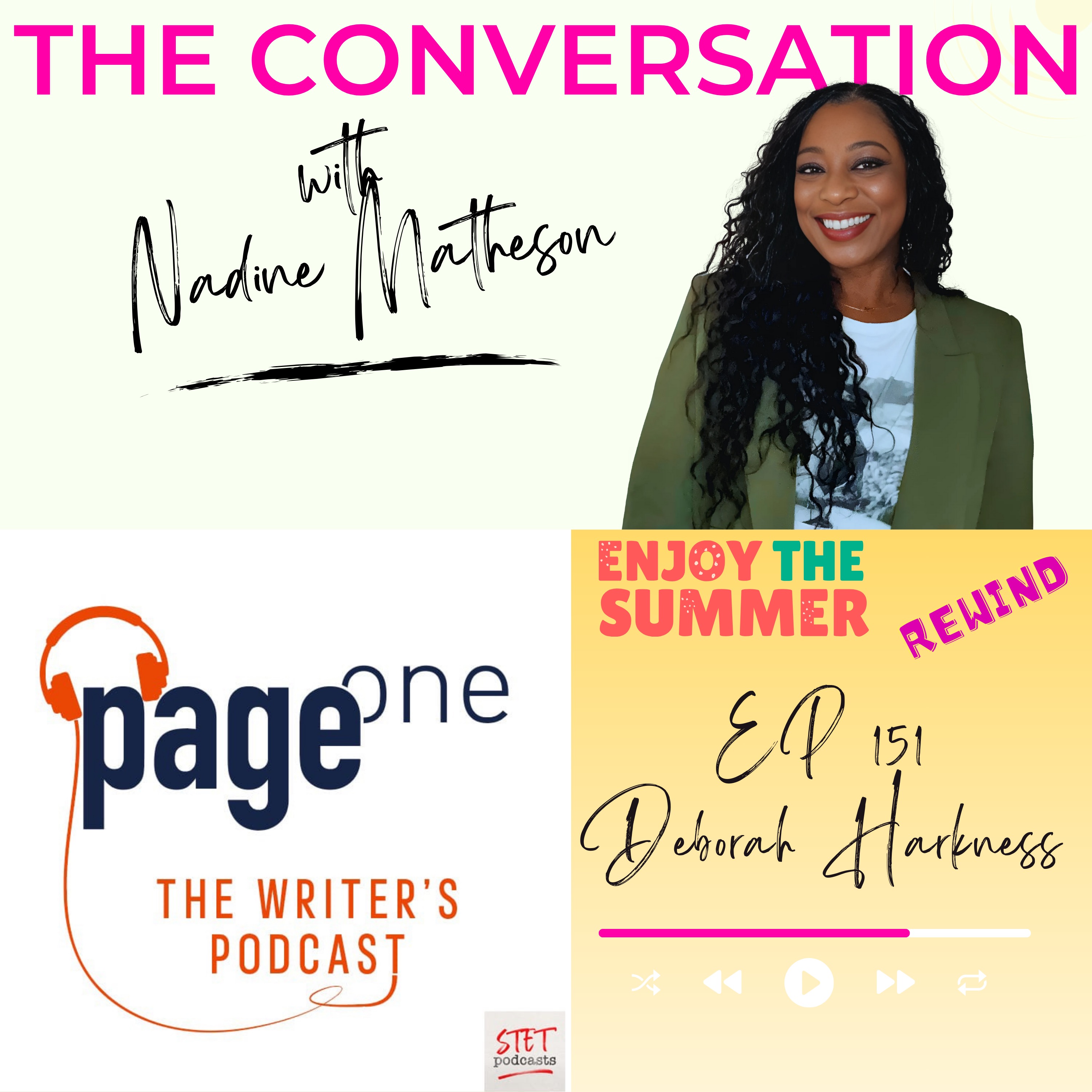 Summer Rewind: Page One - The Writers Podcast: Deborah Harkness