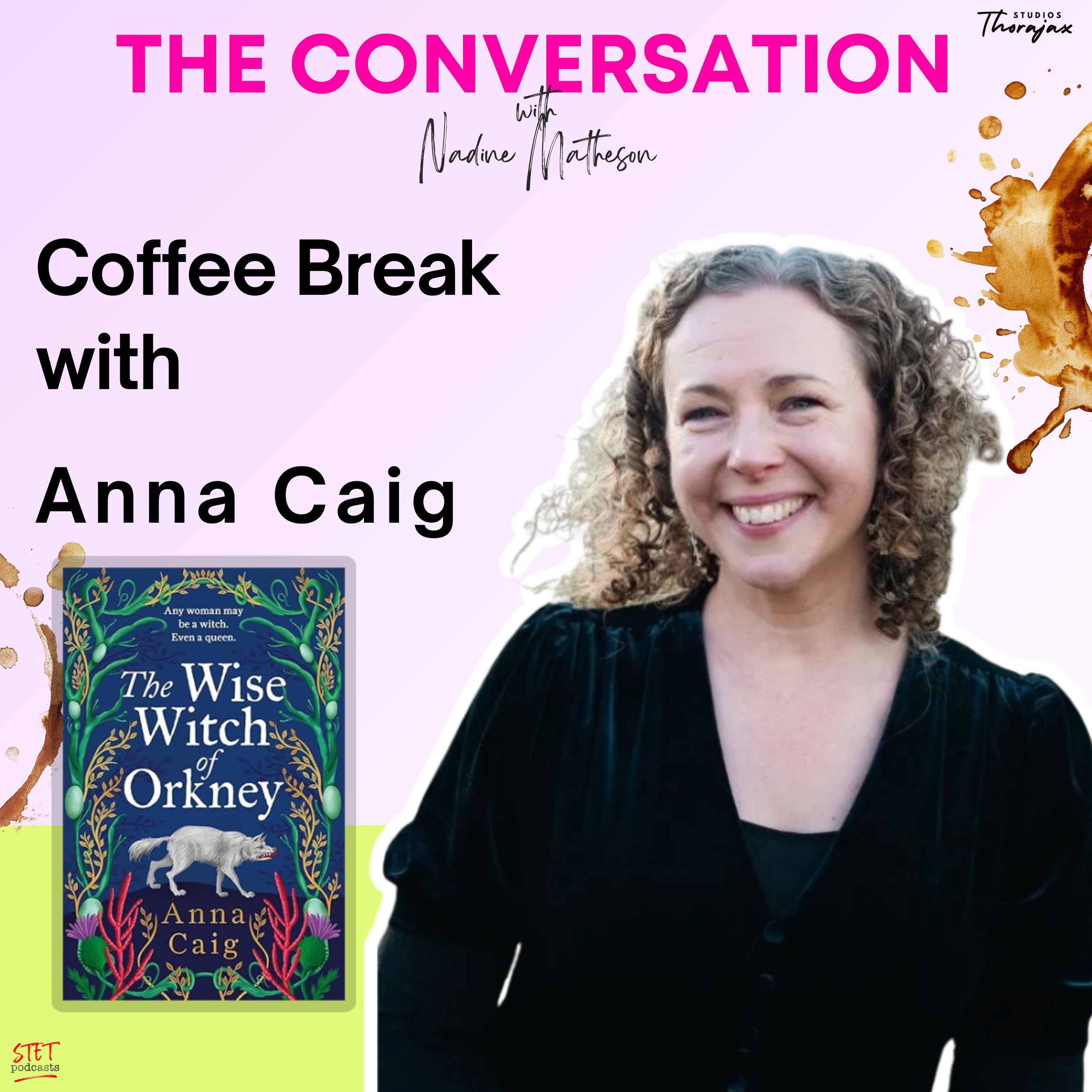 Coffee Break with Anna Caig: The Wise Witch of Orkney