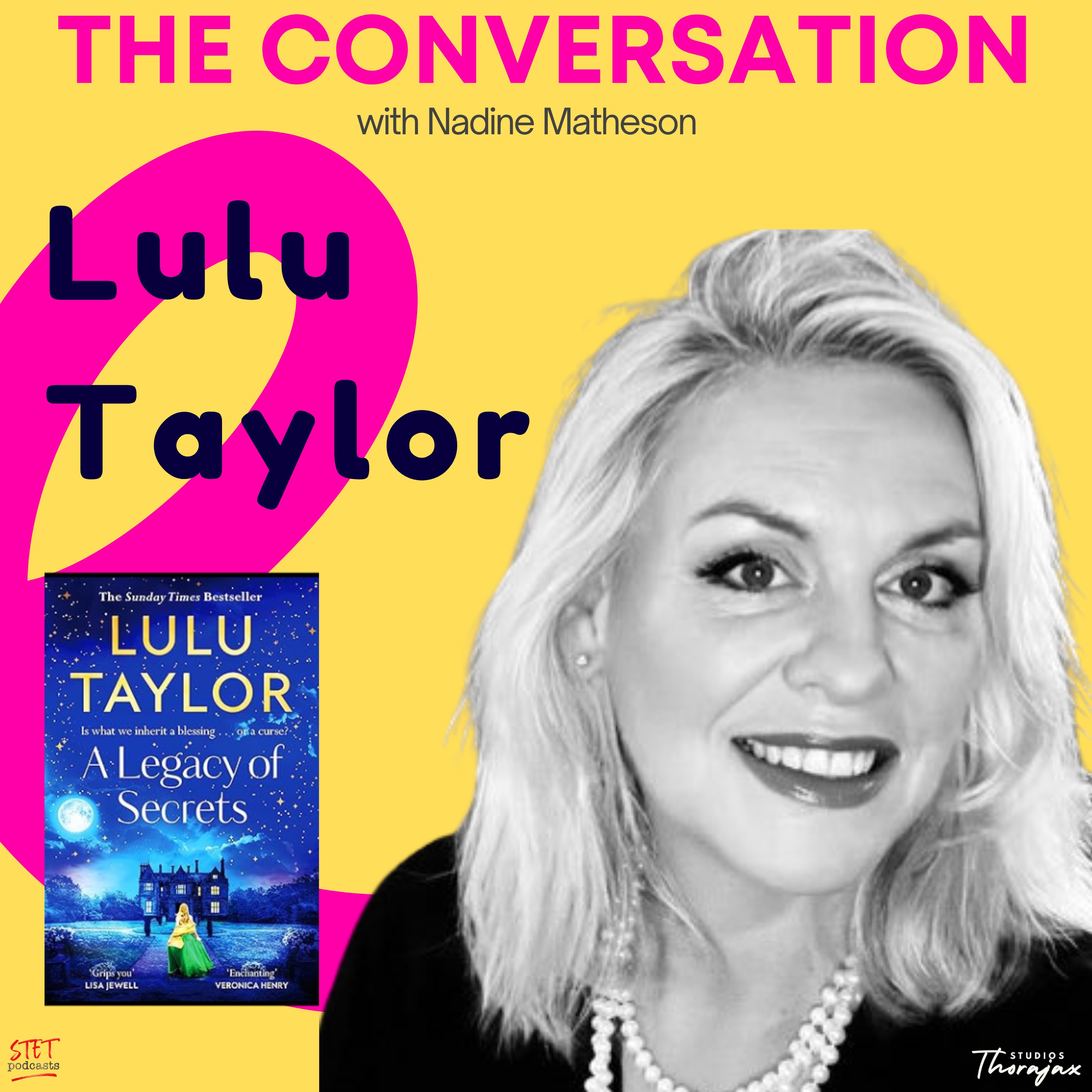 Lulu Taylor: The Write Life, Voice, Secrets & Second Chances  episode artwork