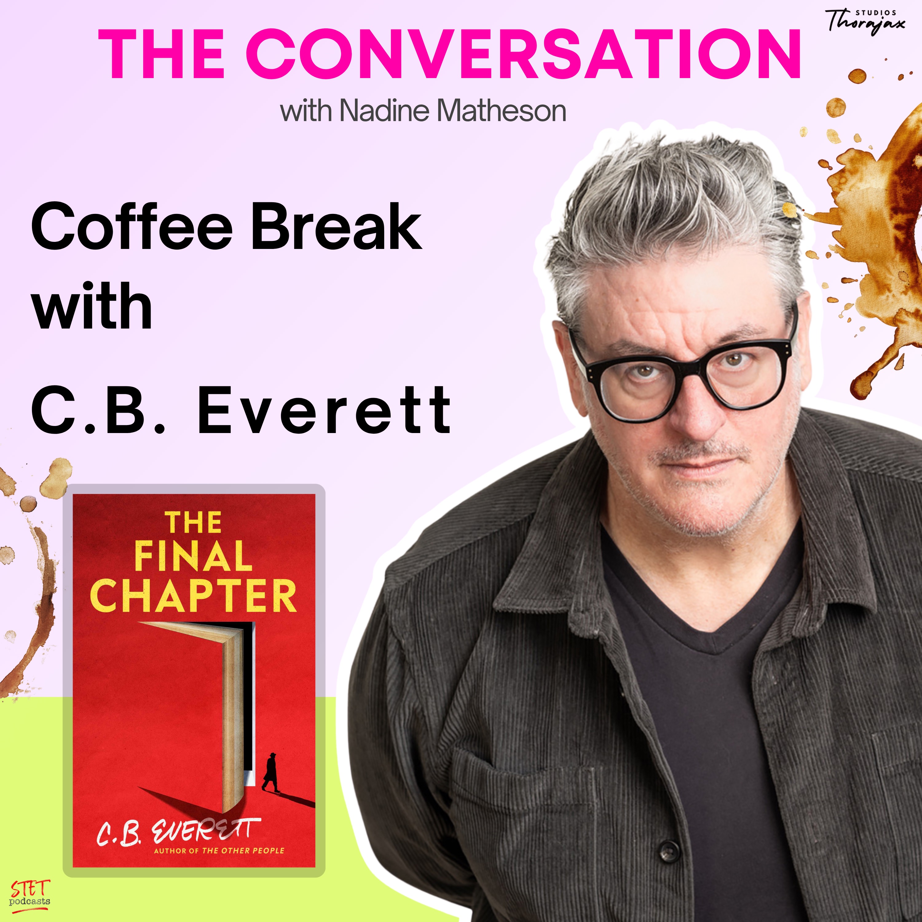 Coffee Break with Martyn Waites: The Secret Behind the C.B. Everett Pen Name episode artwork