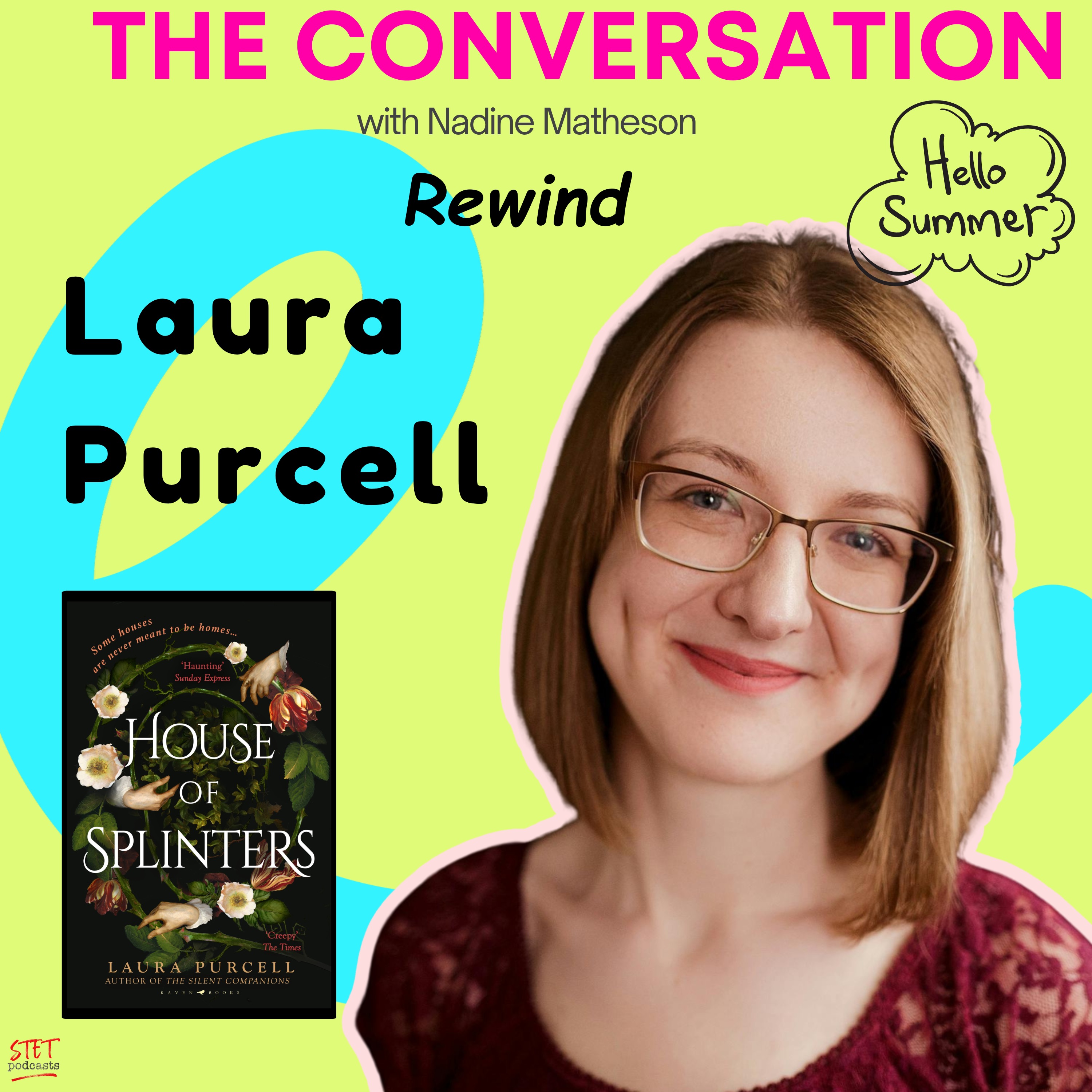 Summer Rewind: Laura Purcell on Sequels, Superstition and Surviving Publishing episode artwork