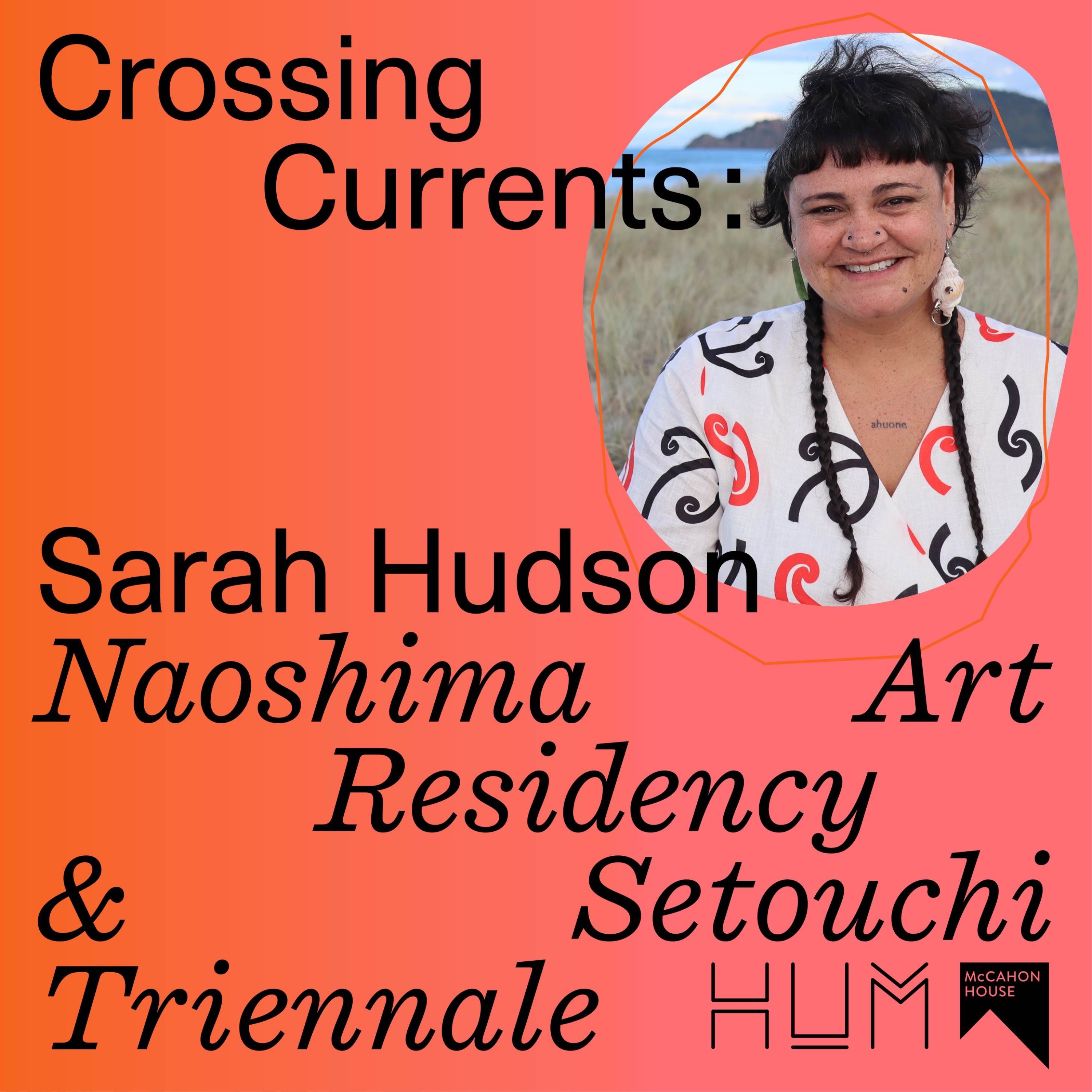 From Moutohorā to Megijima: Sarah Hudson in conversation with Joanne Coates