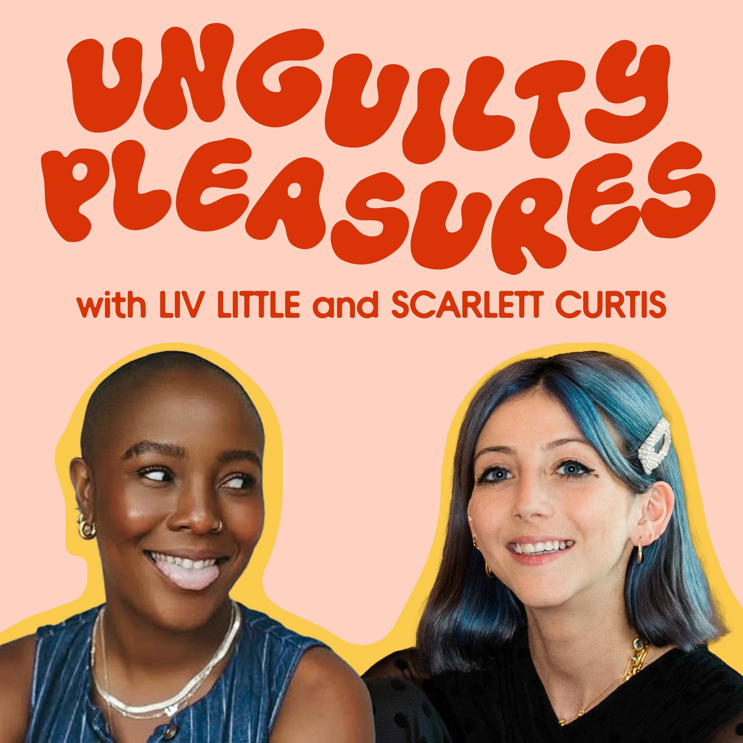 Introducing Unguilty Pleasures & The Real Housewives of London PREMIERE! episode artwork